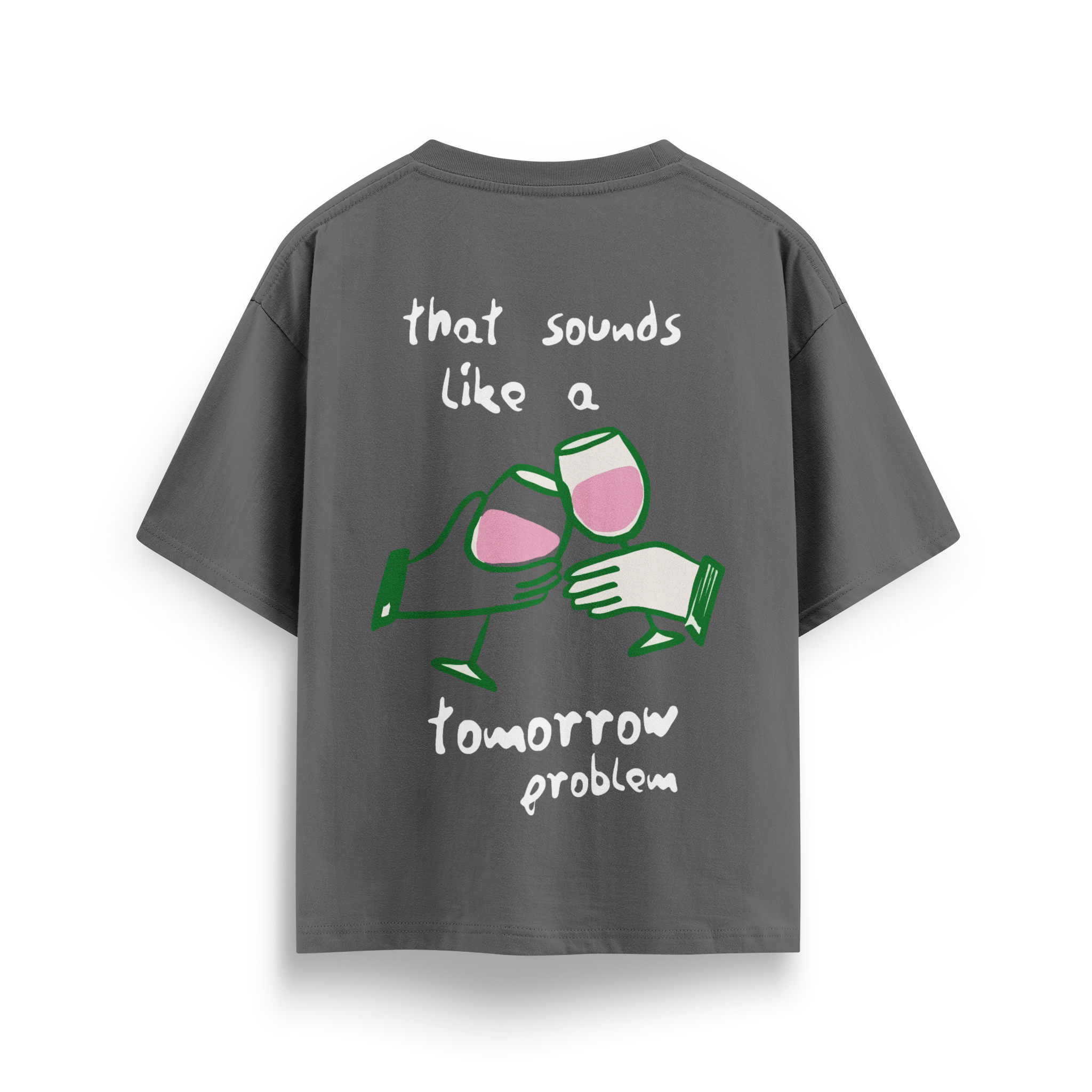 Tomorrow Problem - Oversize T-Shirt