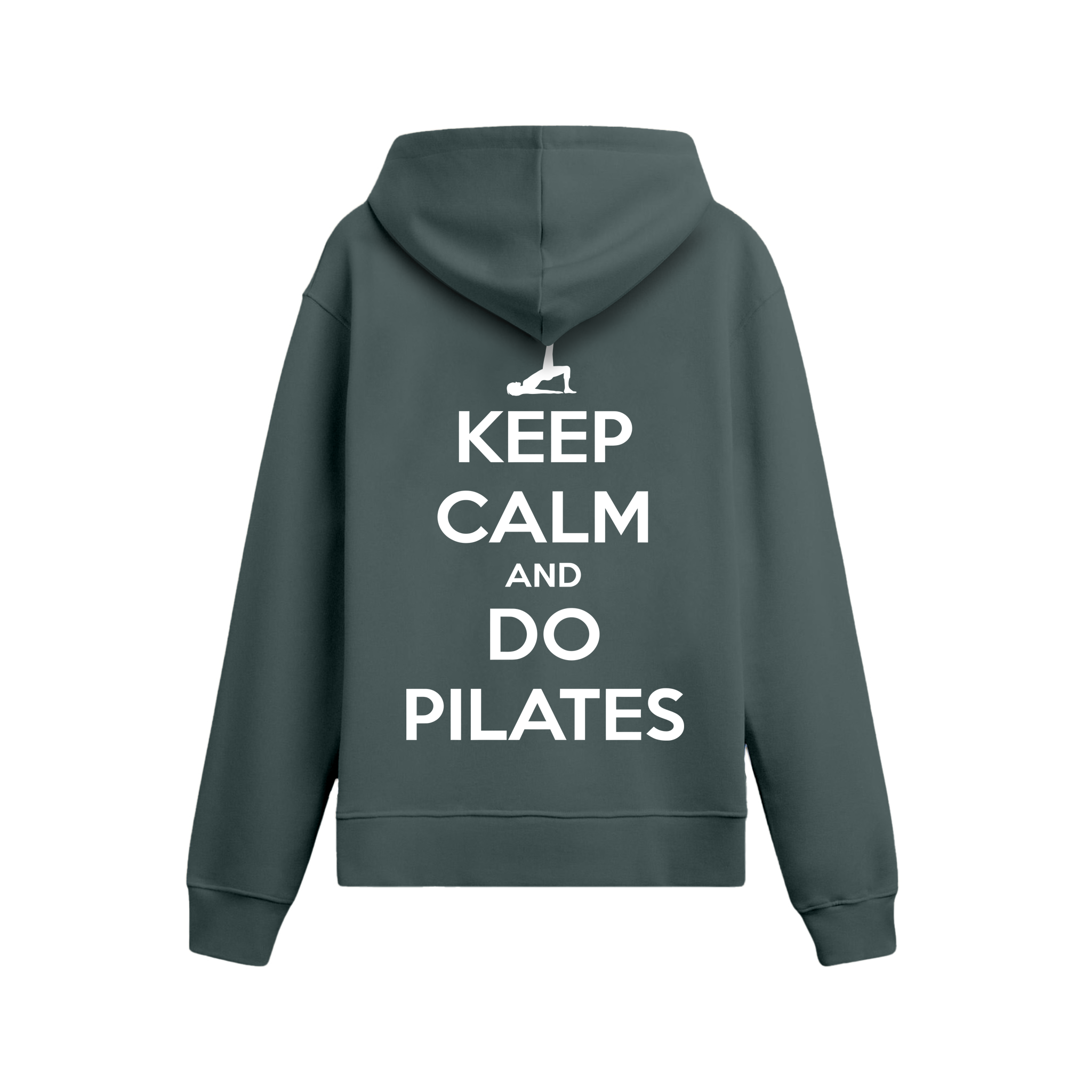 Keep Calm And Do Pilates - Oversize Hoodie