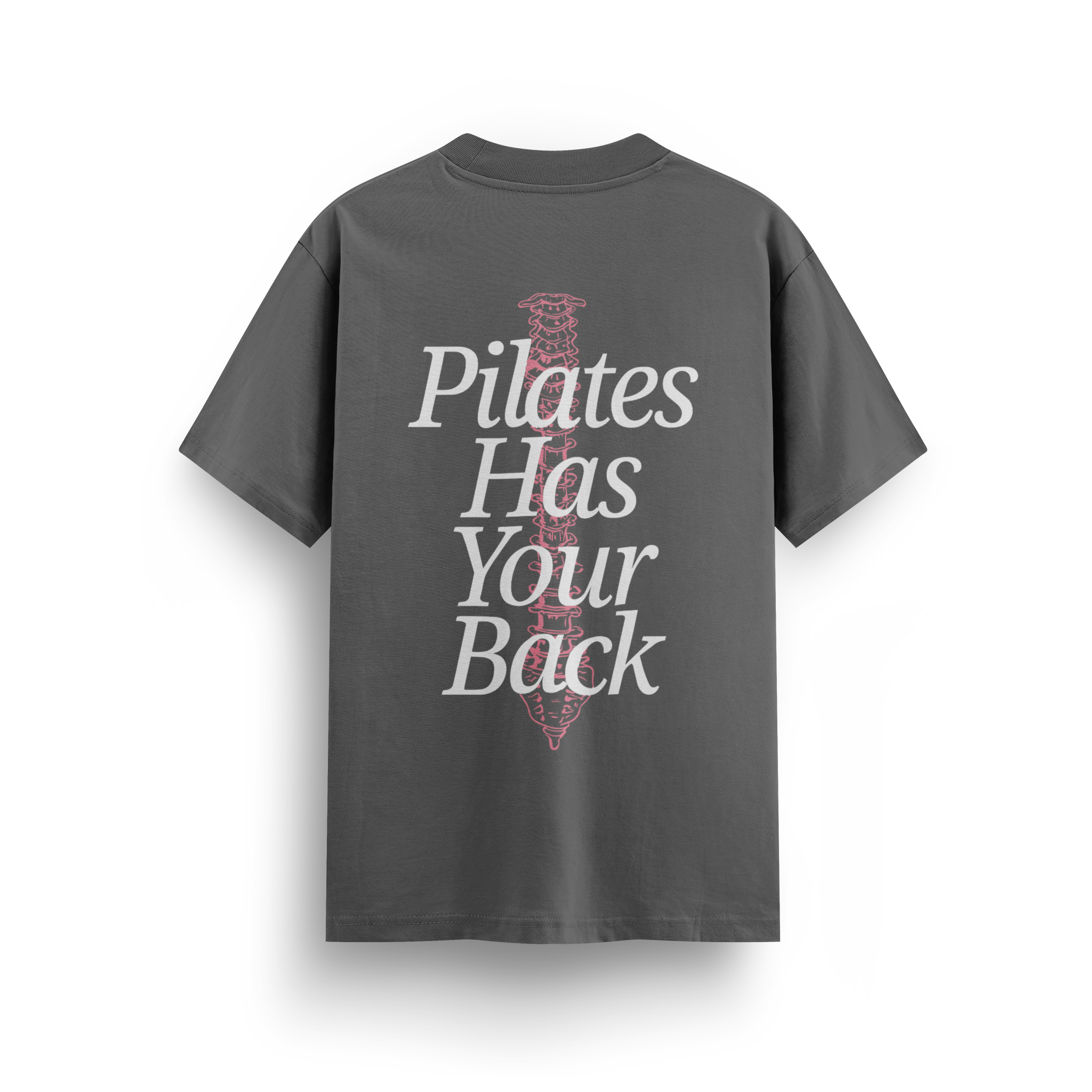 Pilates Has Your Back - Regular T-shirt