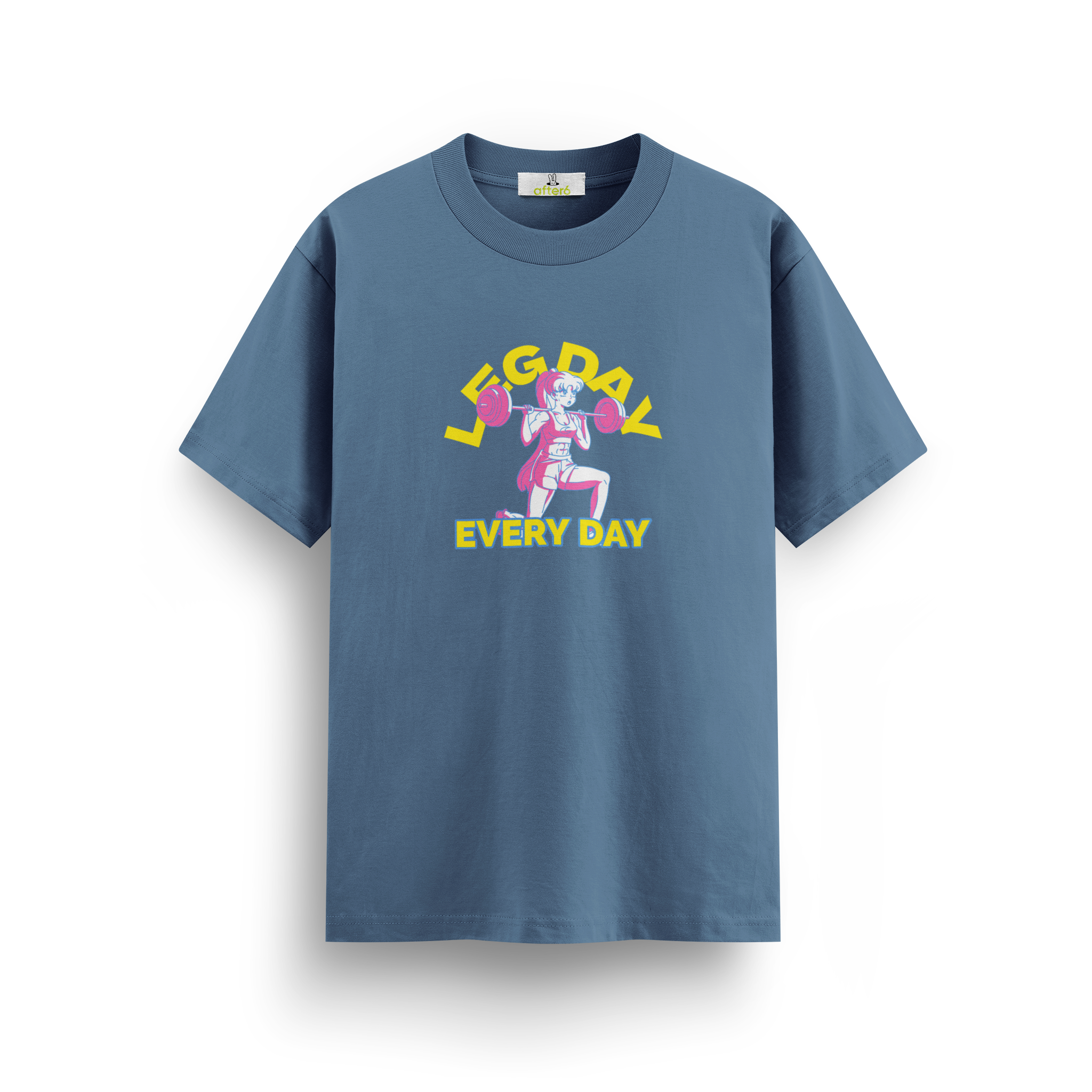 Leg Day Every Day - Regular T-shirt