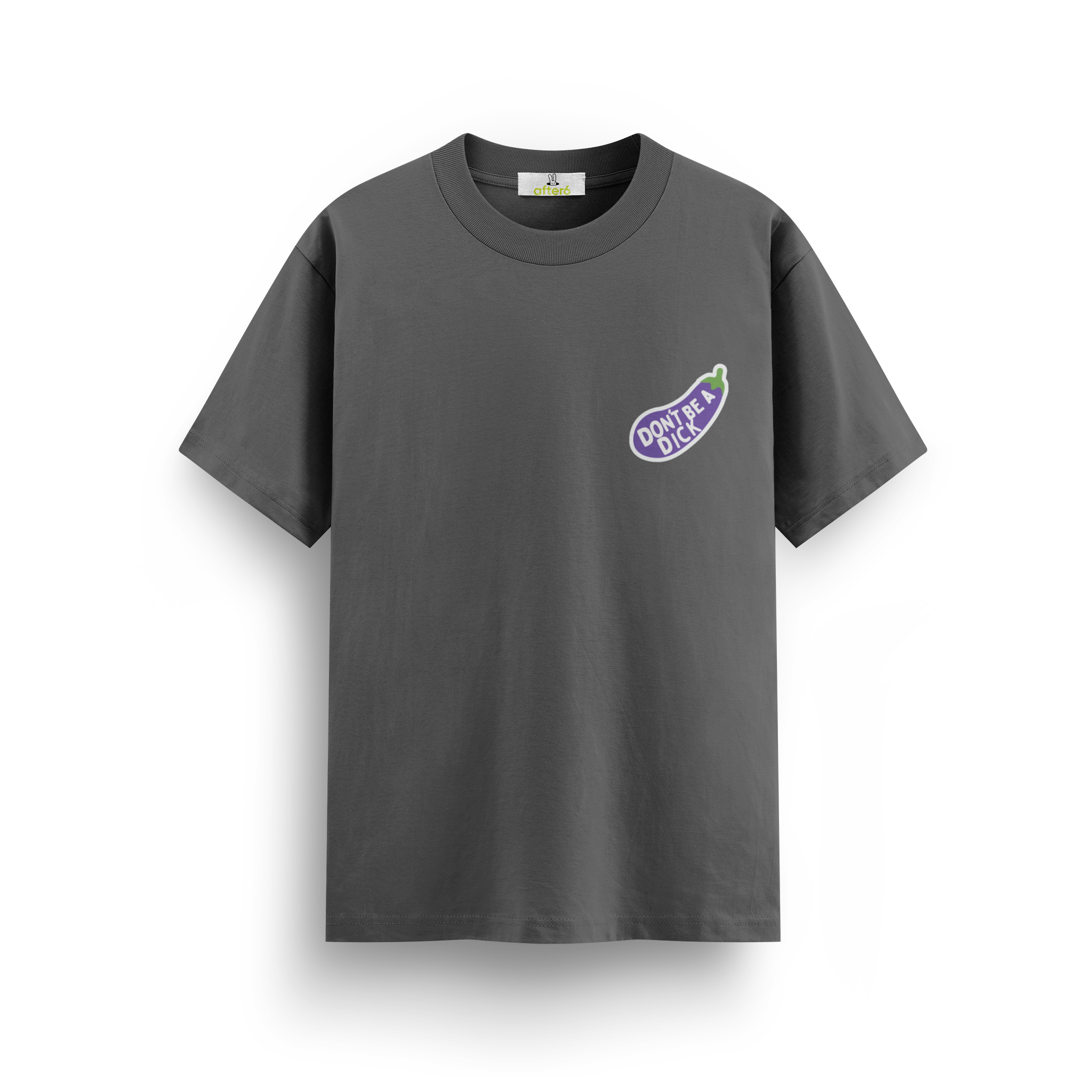 Dont Be a - Regular T-shirt