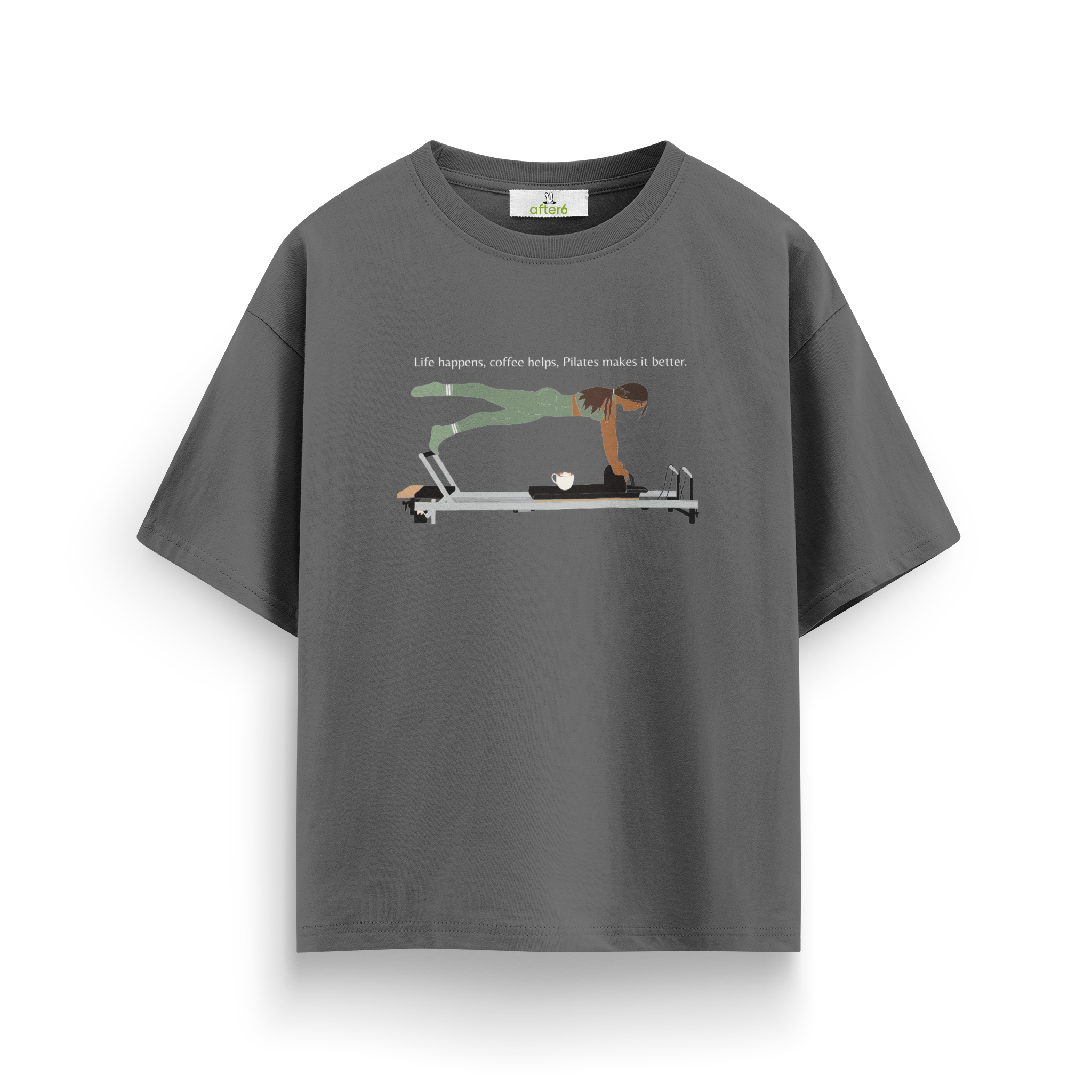 Pilates Makes is Better - Oversize T-Shirt