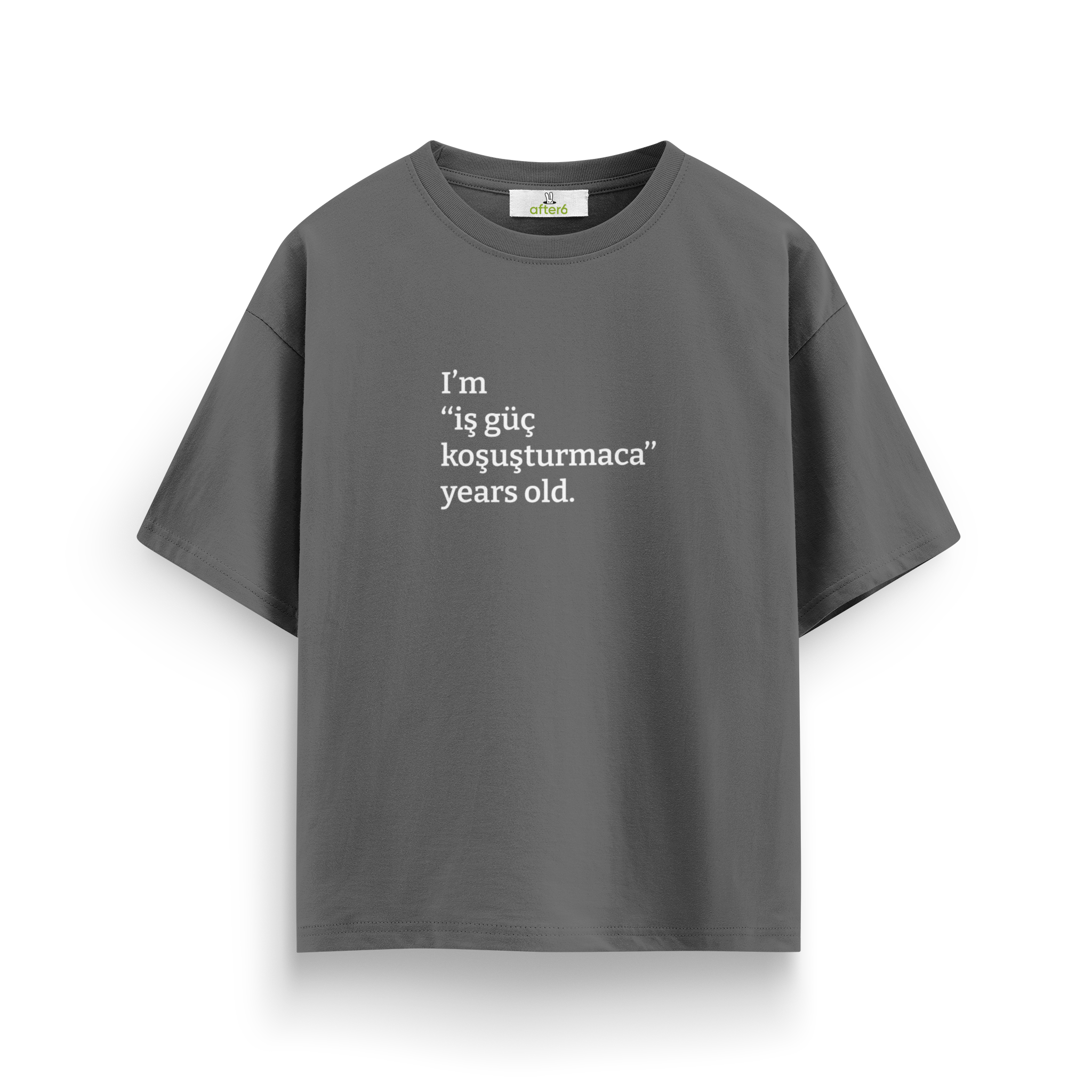 İş güç koşuşturmaca - Oversize T-Shirt