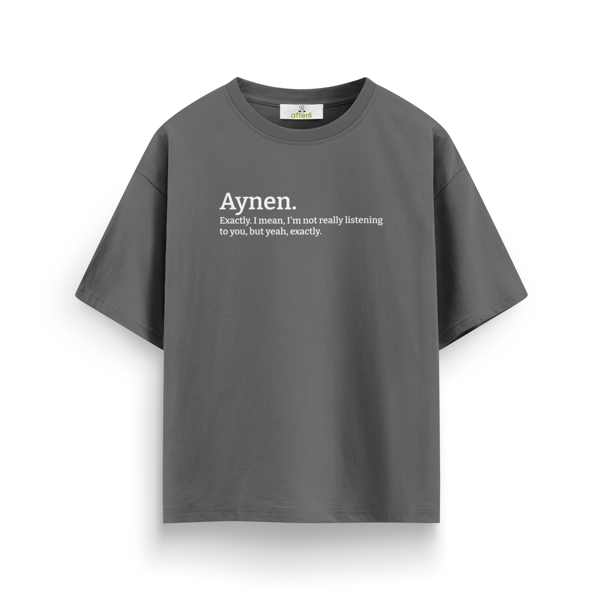 Aynen - Oversize T-Shirt