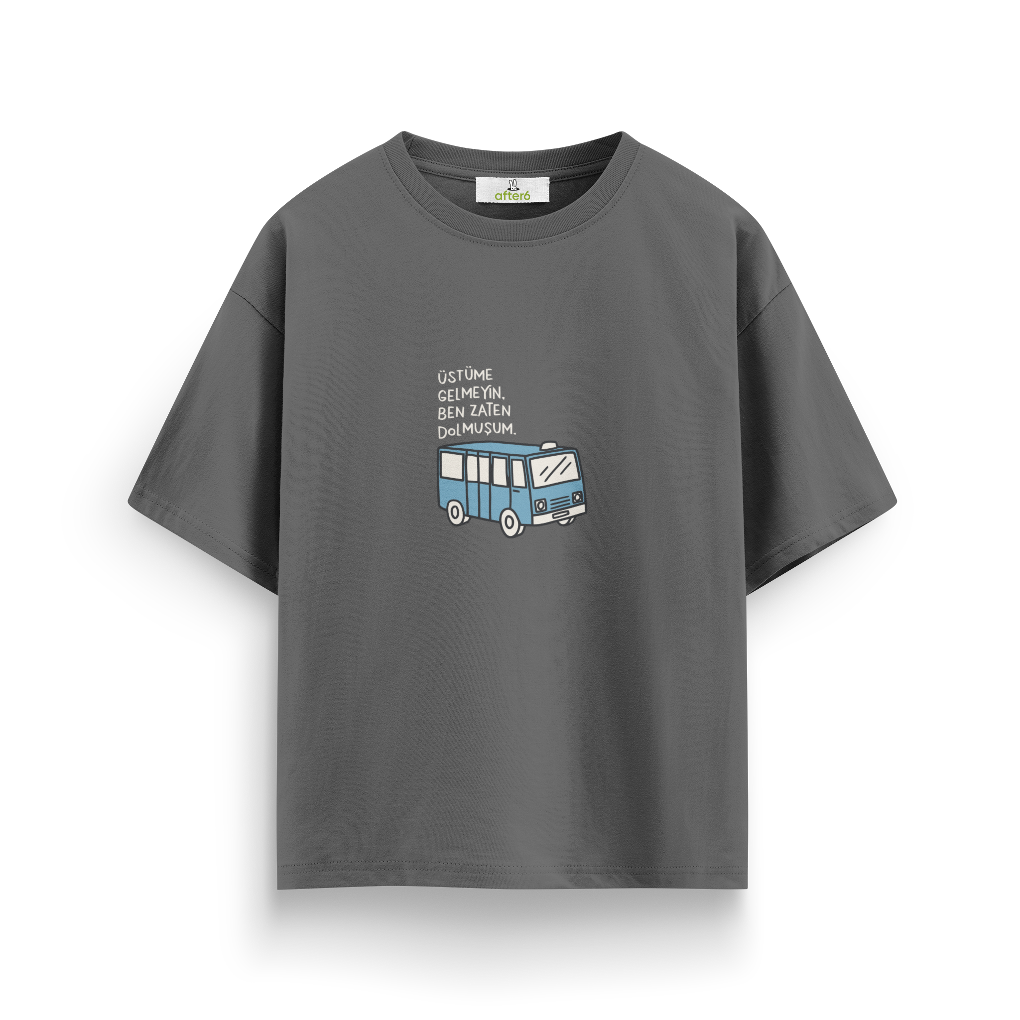 Dolmuşum - Oversize T-Shirt