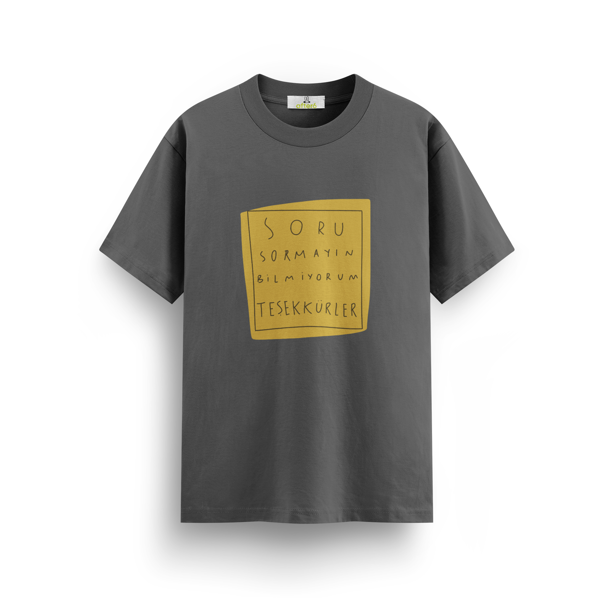 Soru Sormayın - Regular T-shirt