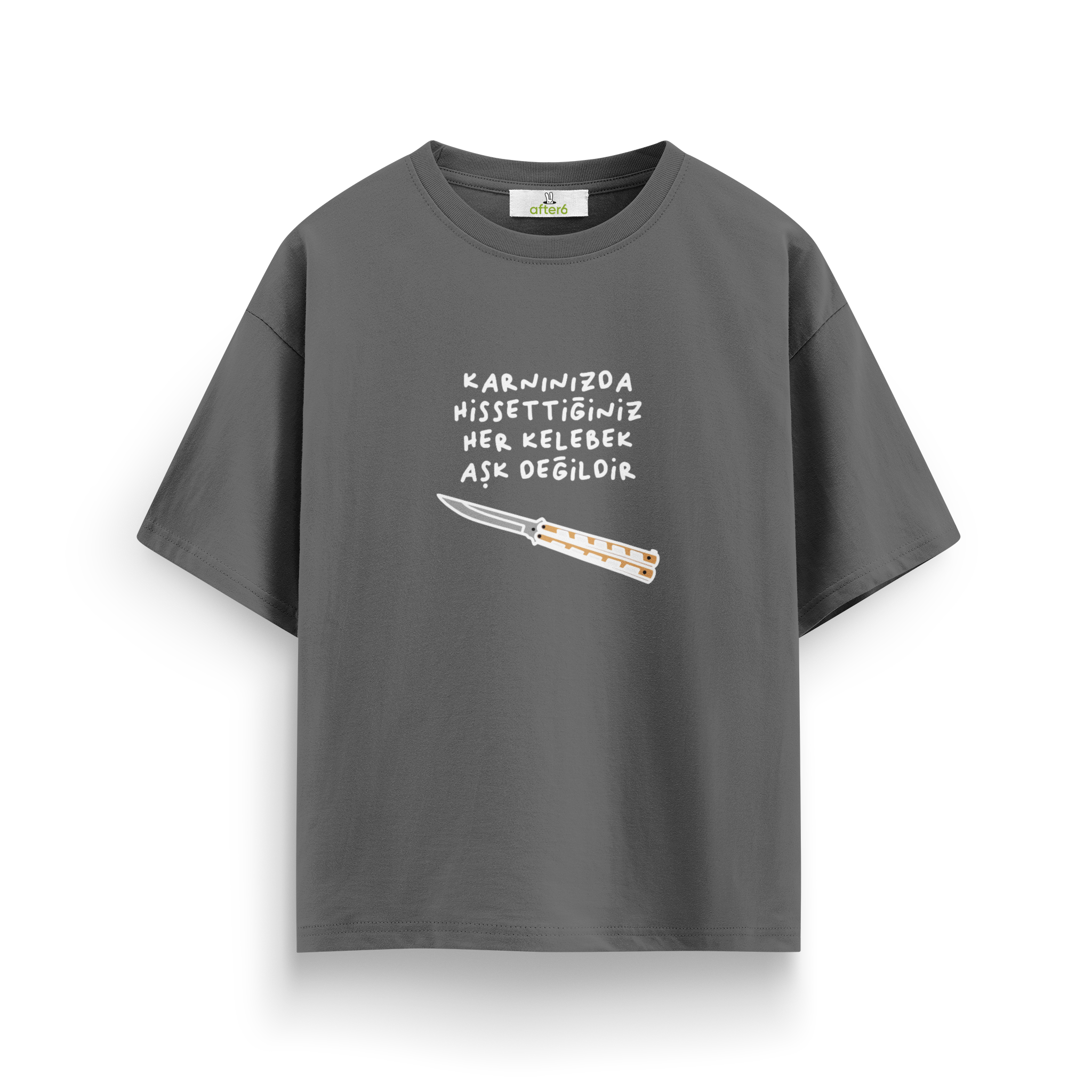 Her Kelebek Aşk Değildir - Oversize T-Shirt
