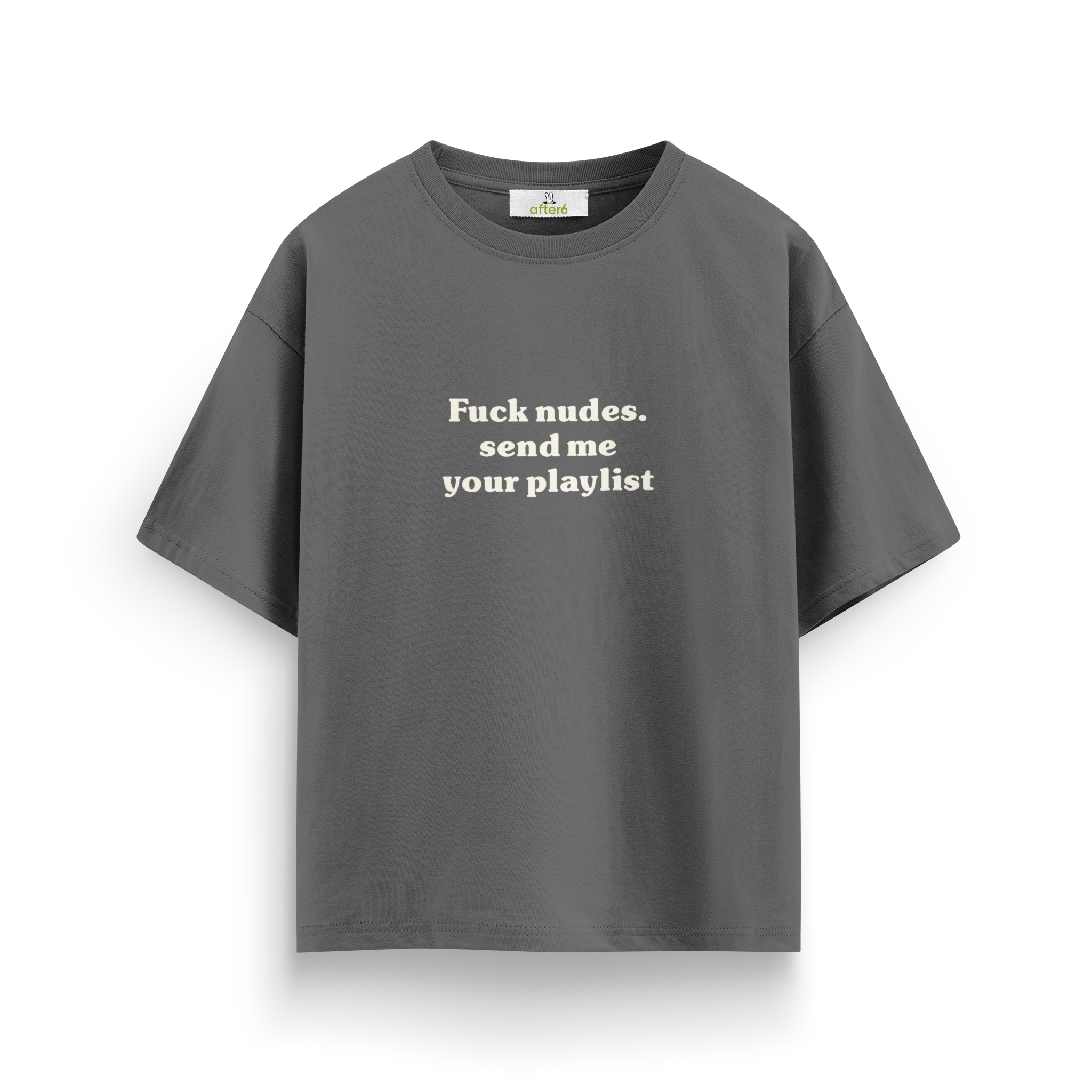 Send me your playlist - Oversize T-Shirt