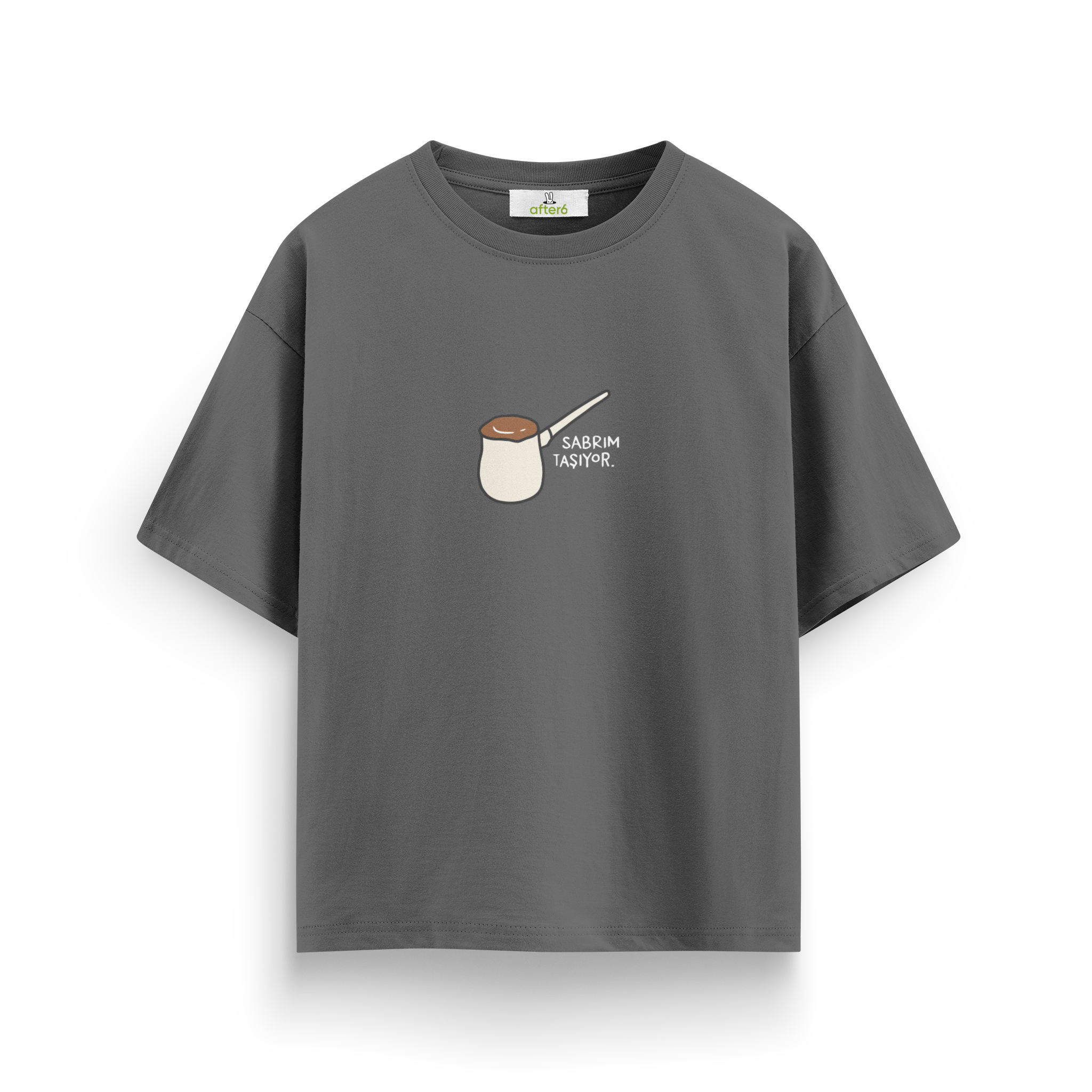 Sabrım taşıyor - Oversize T-Shirt