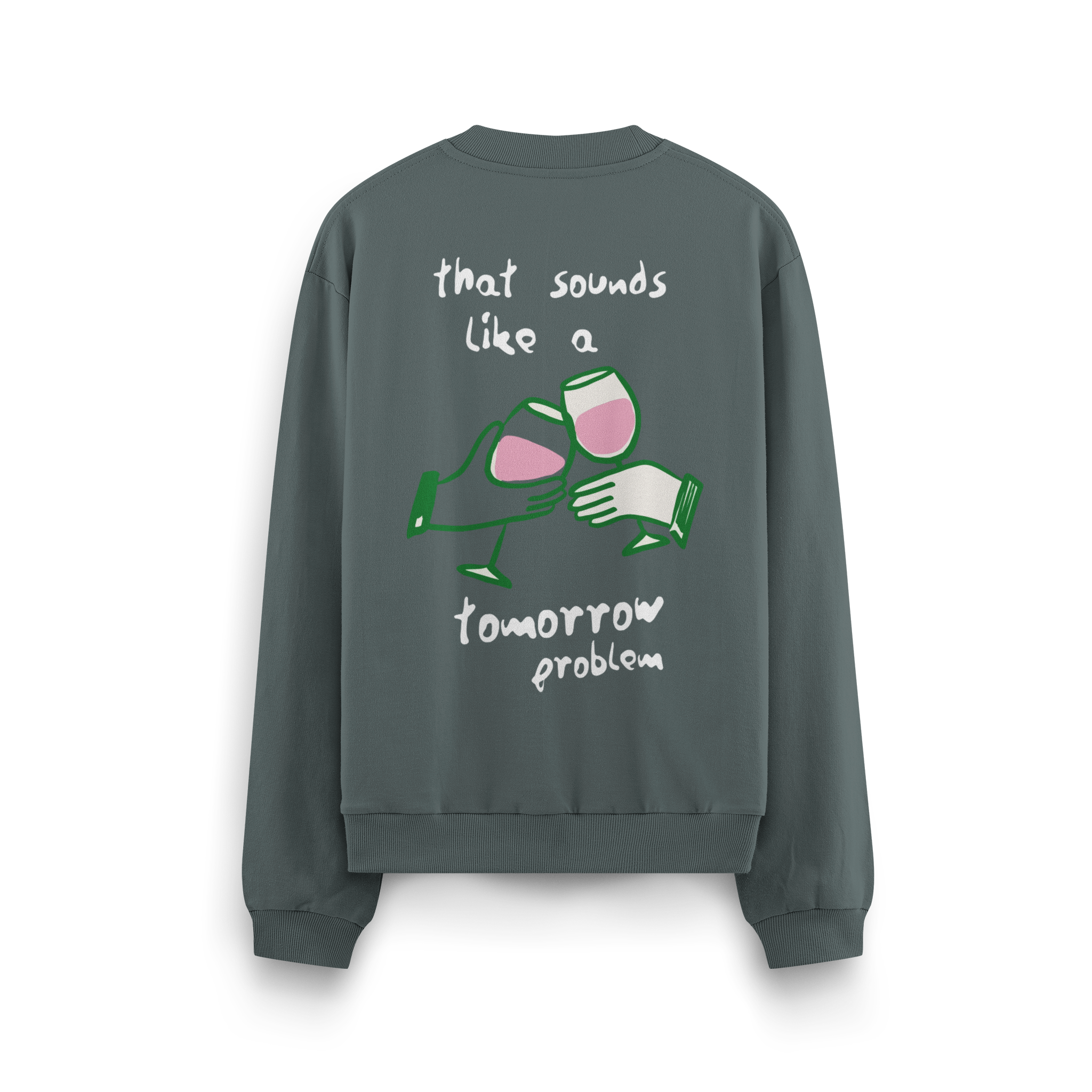 Tomorrow Problem  - Oversize Sweatshirt