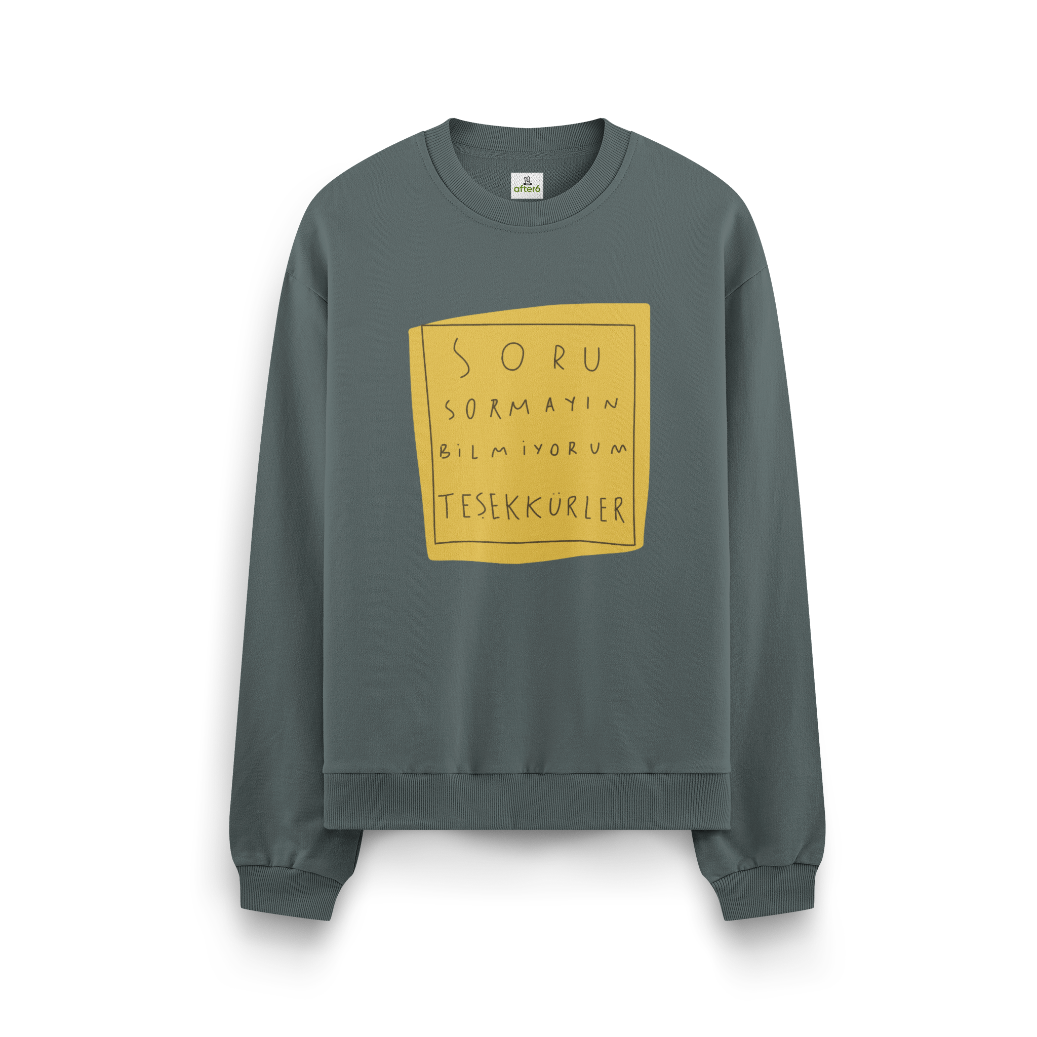 Soru Sormayın - Oversize Sweatshirt