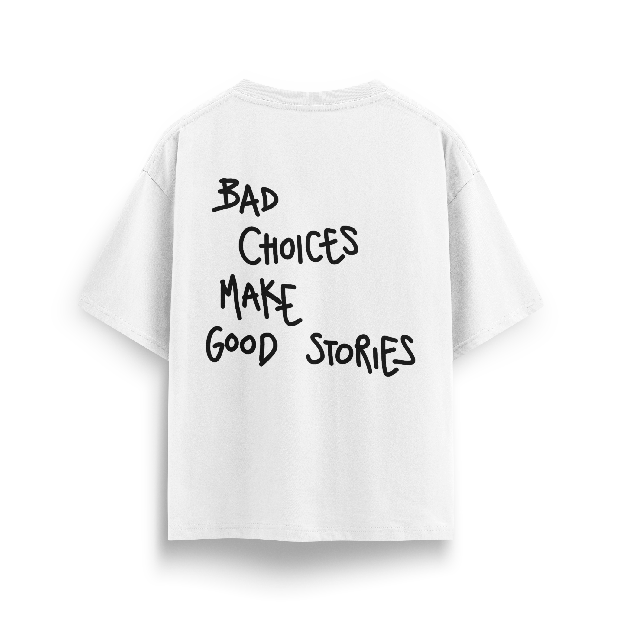 Bad Choices - Oversize T-Shirt