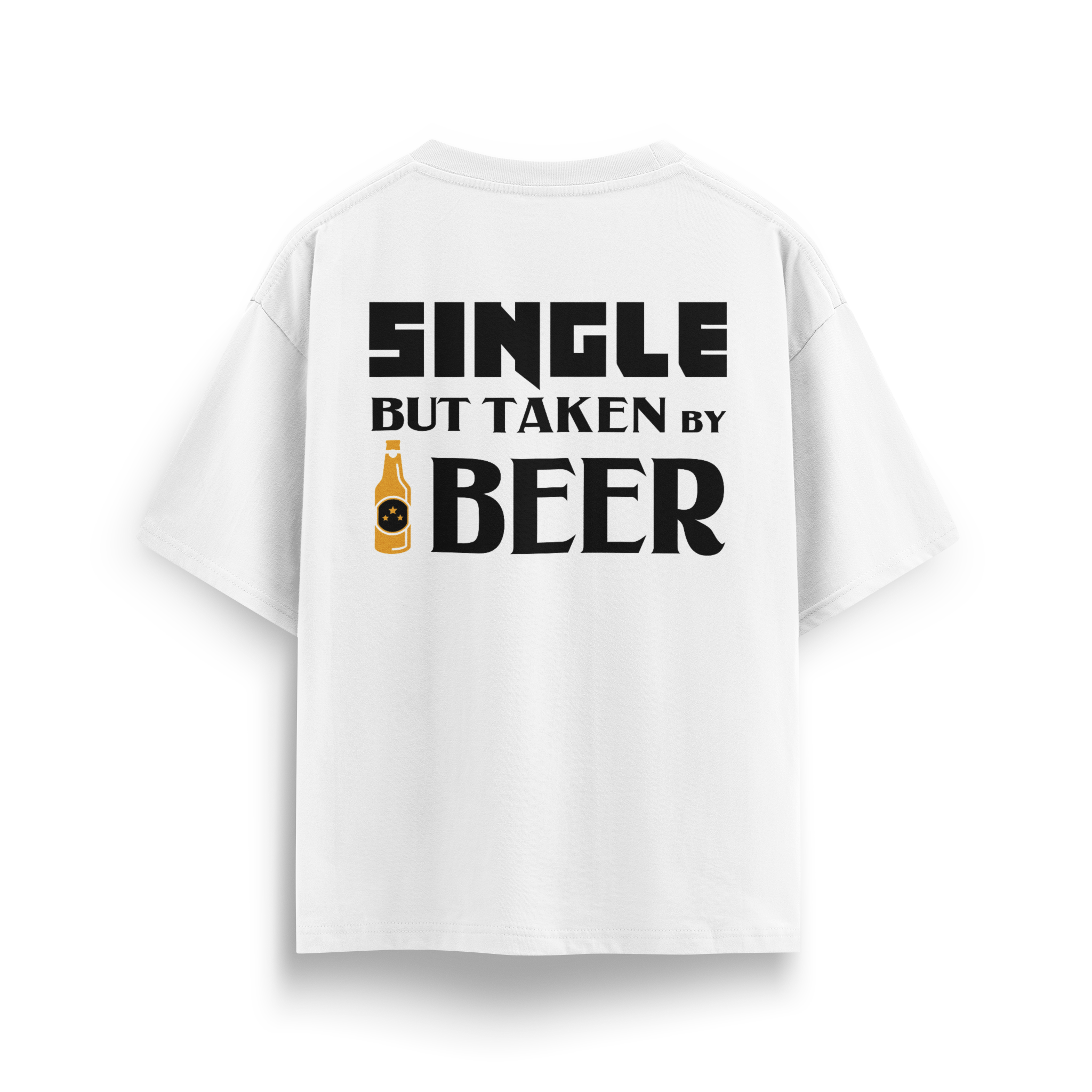 Single But Taken By Beer - Oversize T-Shirt