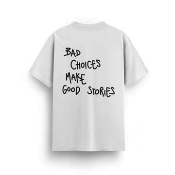 Bad Choices - Regular T-shirt