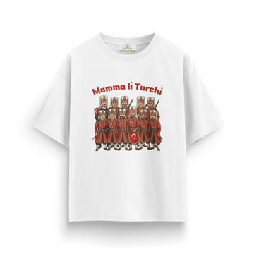 Mamma li Turchi - Oversize T-Shirt