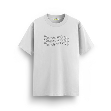 Pilates is Self Care - Regular T-shirt