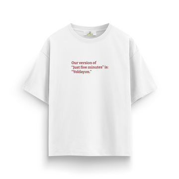 Yoldayım  - Oversize T-Shirt