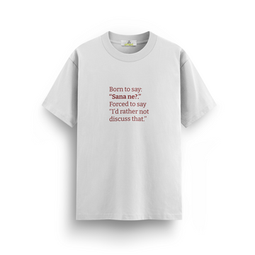 Sana ne - Regular T-shirt