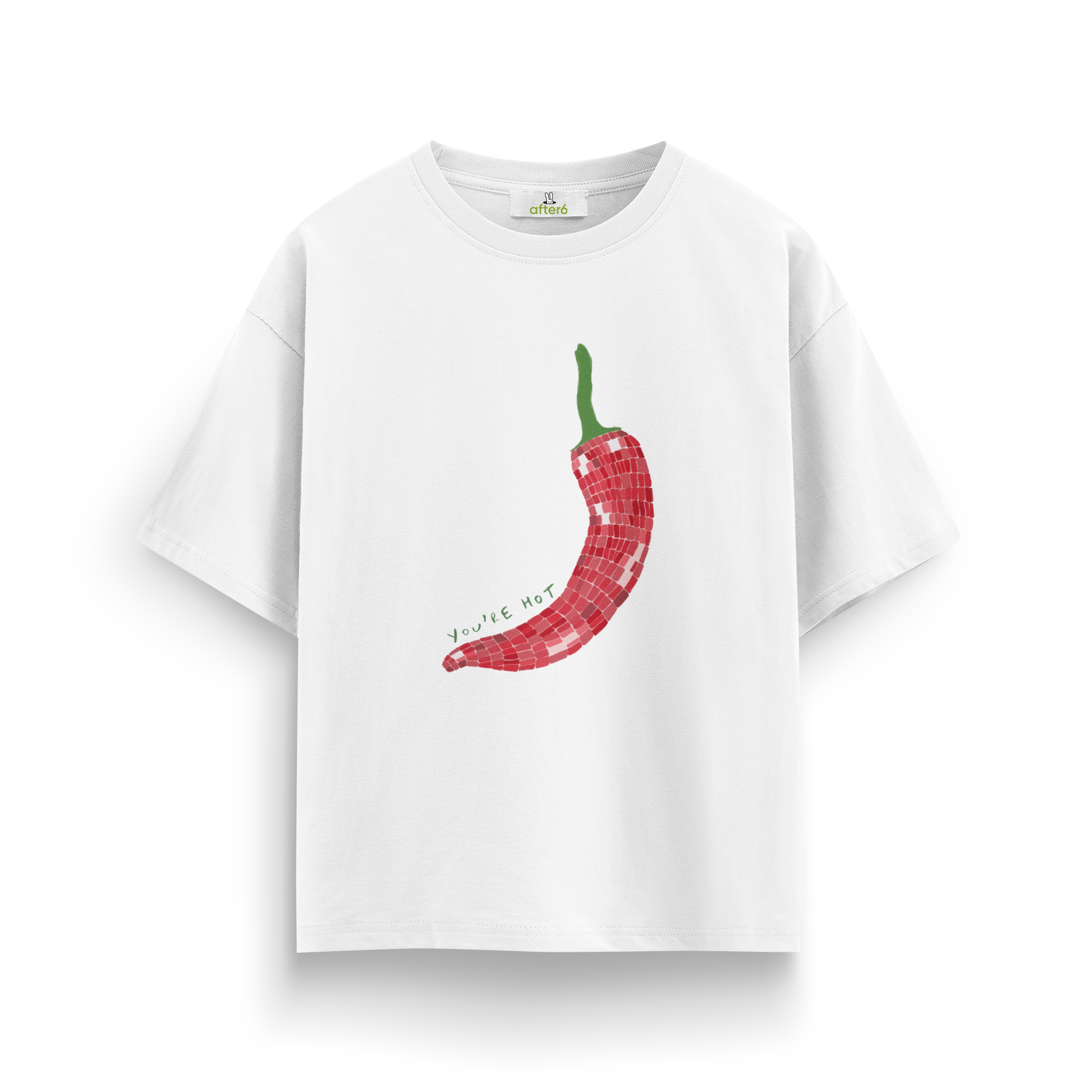 You're Hot - Oversize T-Shirt