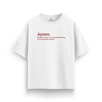 Aynen - Oversize T-Shirt