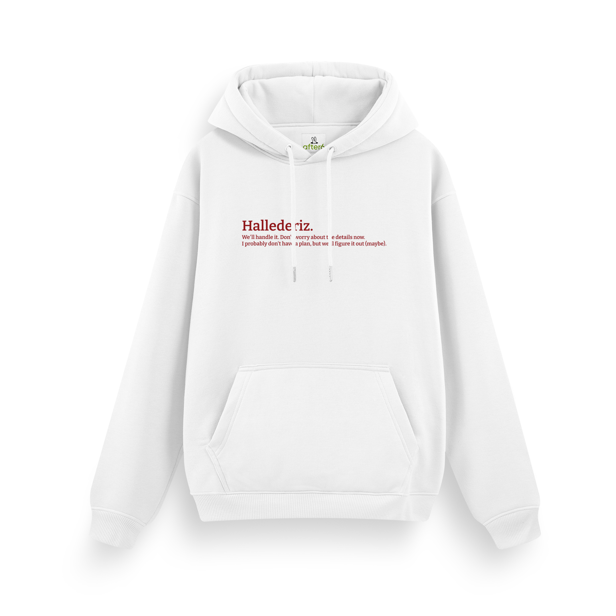 Hallederiz - Regular Hoodie