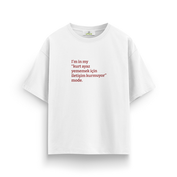 Kurt ayaz yememek için - Oversize T-Shirt