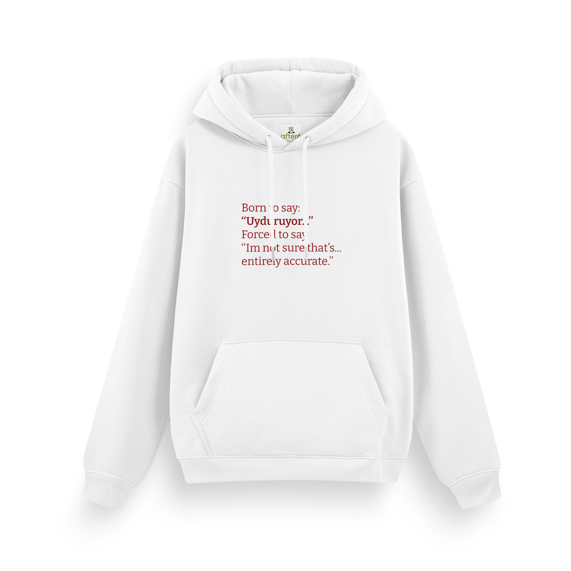 Uyduruyor - Regular Hoodie