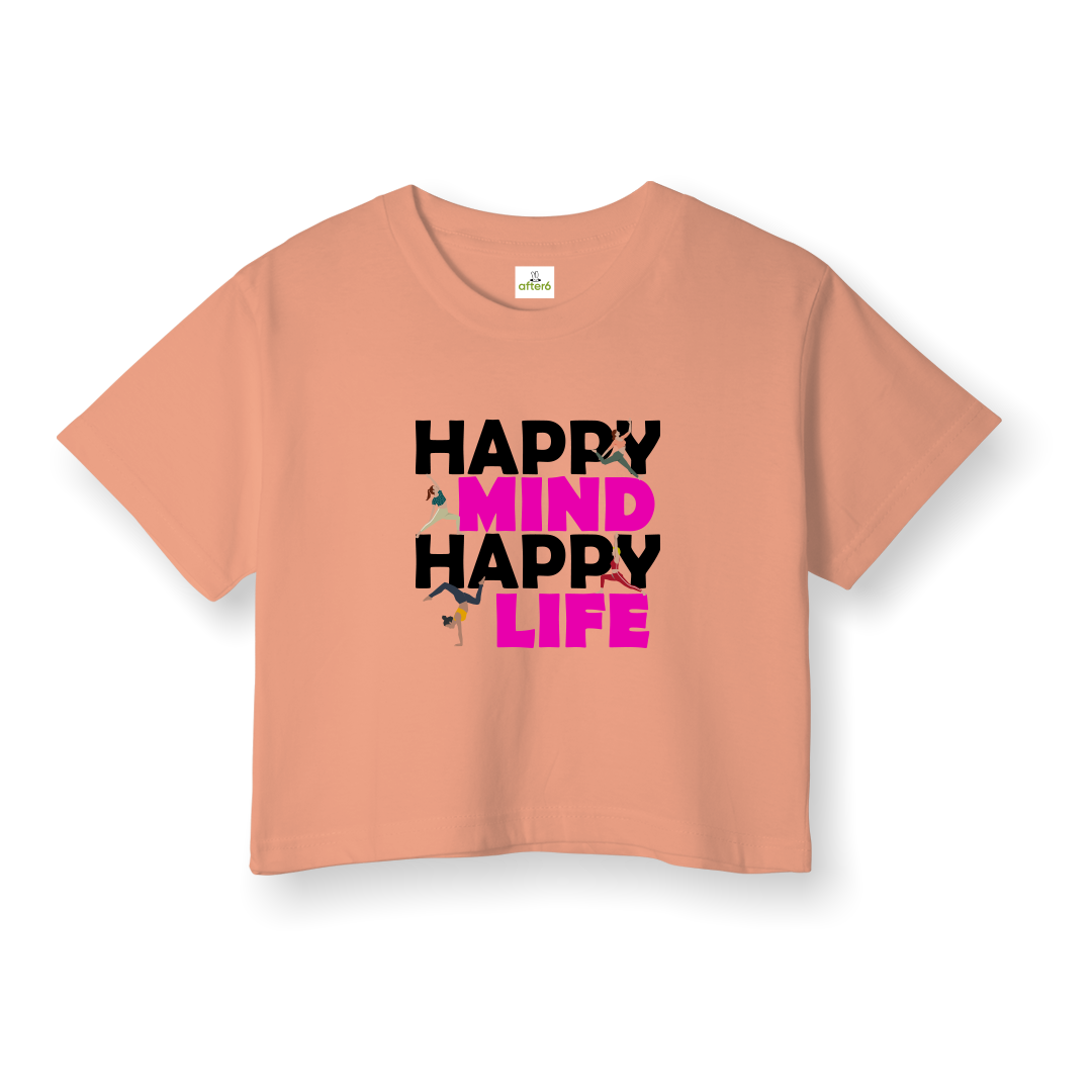 Happy Mind Happy Life - Crop T-Shirt