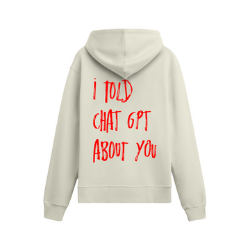 I Told - Oversize Hoodie
