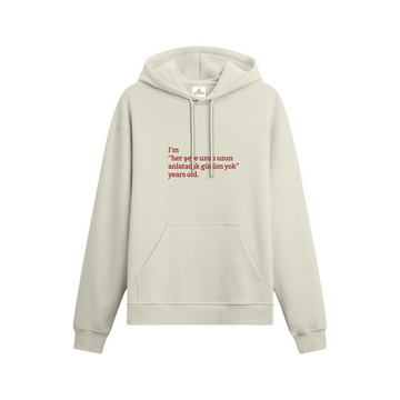 Her şeye uzun uzun anlatacak gücüm yok - Oversize Hoodie