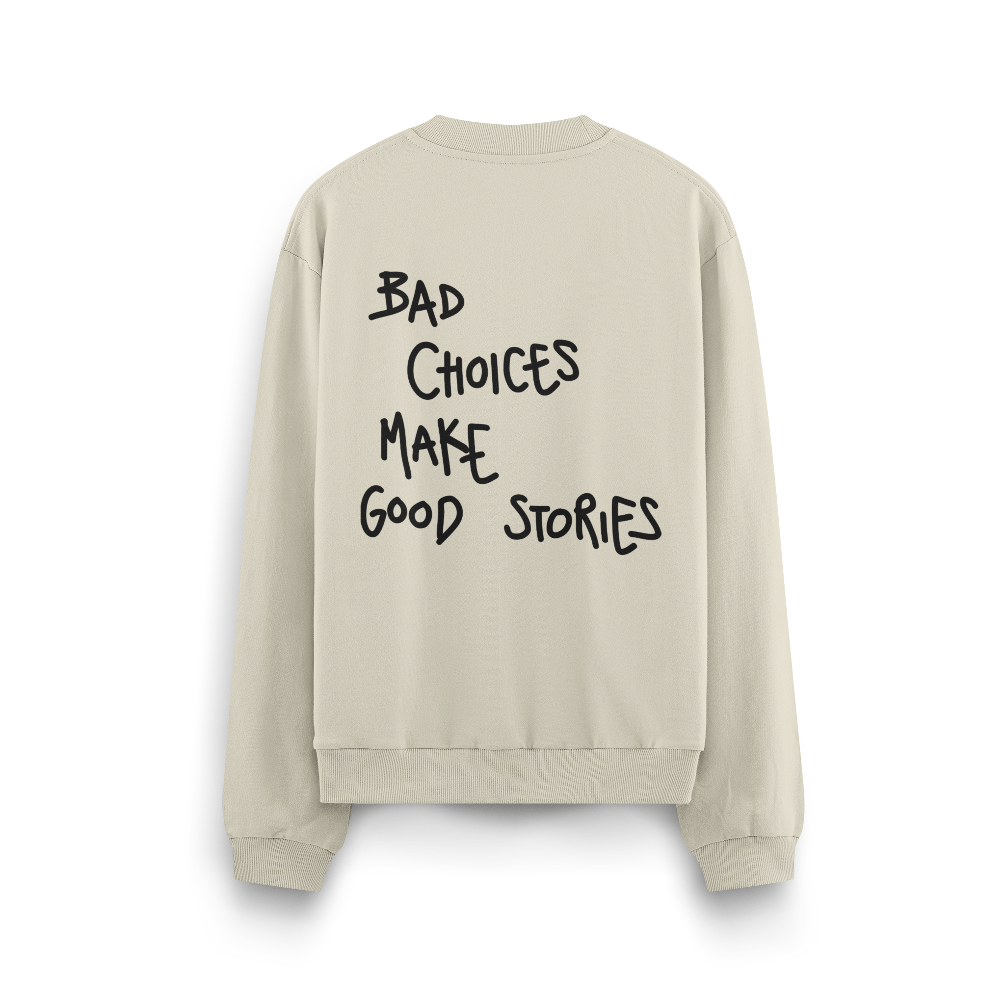 Bad Choices - Oversize Sweatshirt