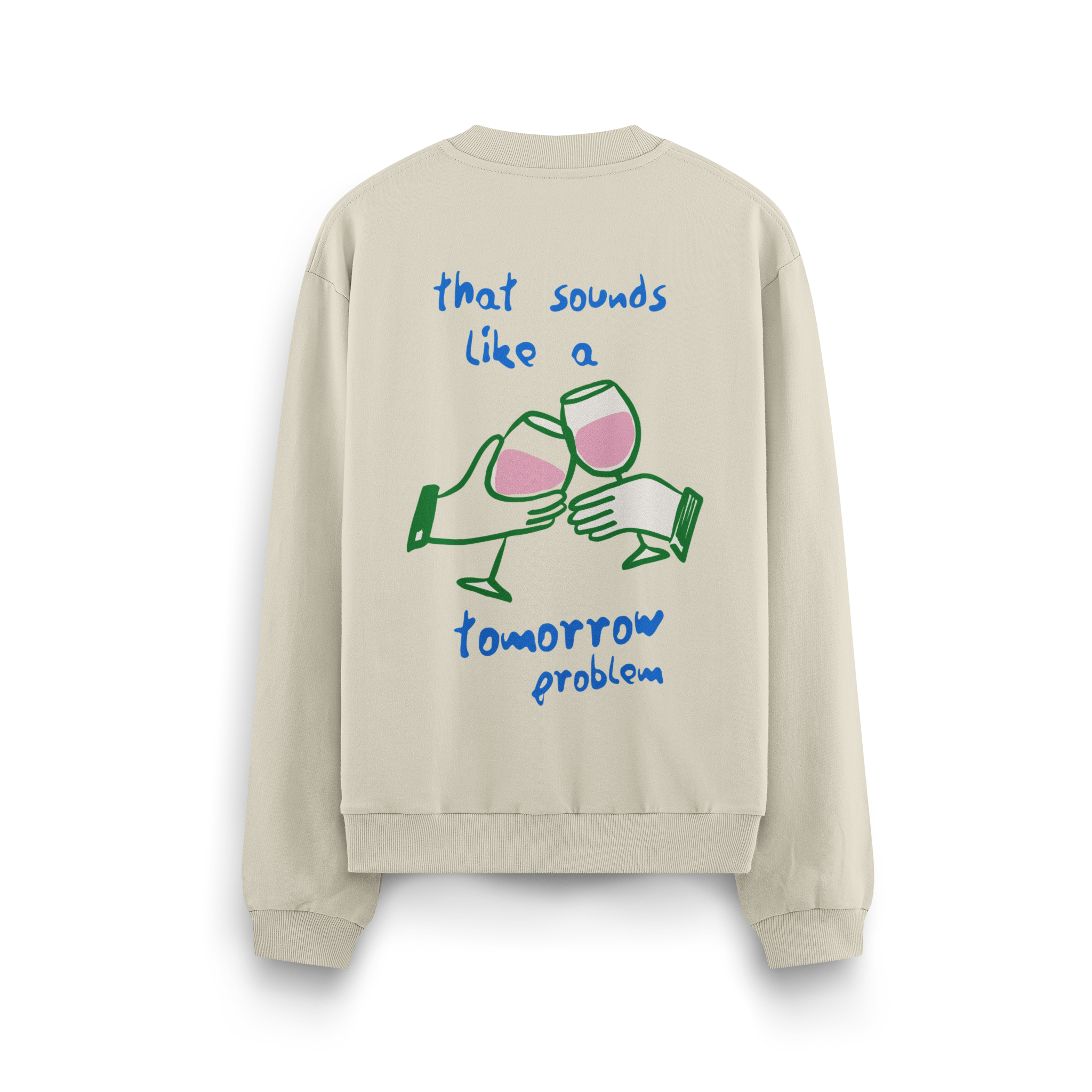 Tomorrow Problem  - Oversize Sweatshirt