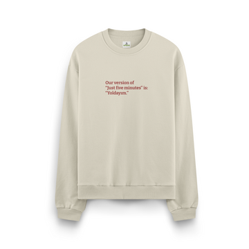 Yoldayım - Oversize Sweatshirt