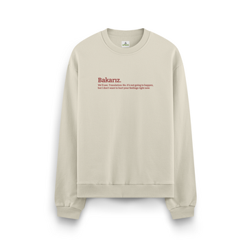 Bakarız - Oversize Sweatshirt