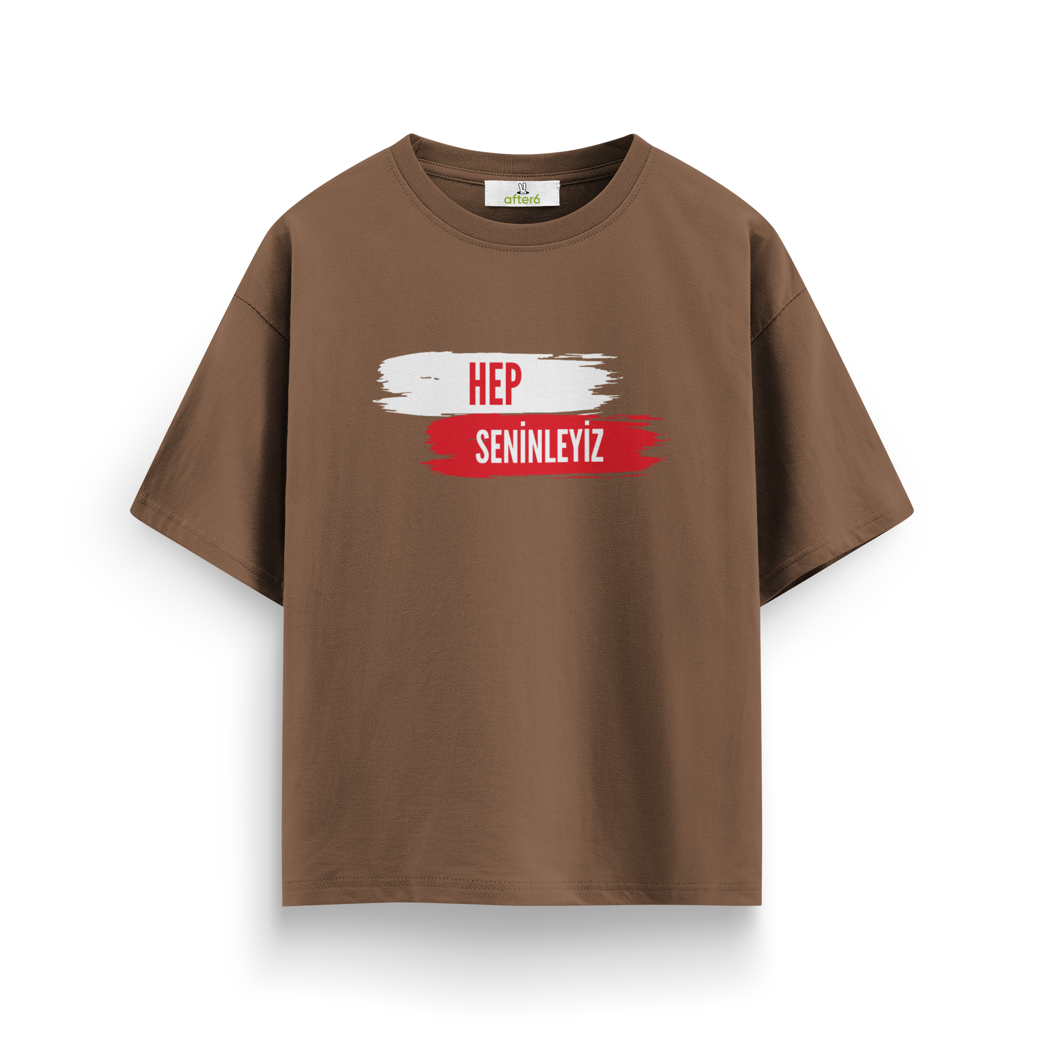 Hep Seninleyiz - Oversize T-Shirt