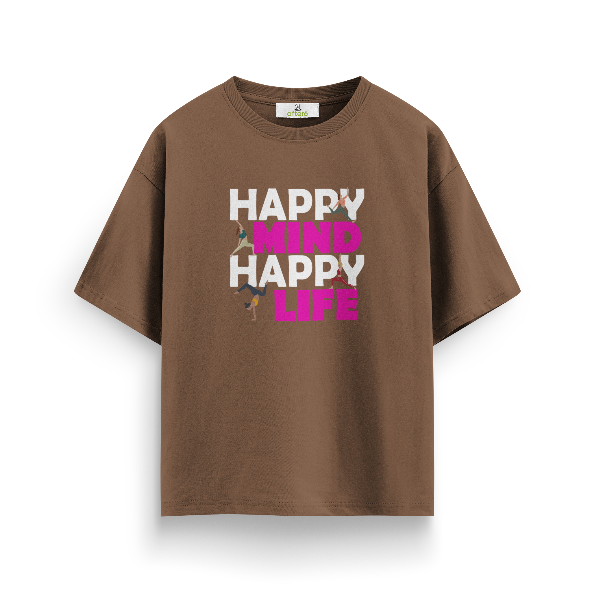 Happy Mind Happy Life - Oversize T-Shirt