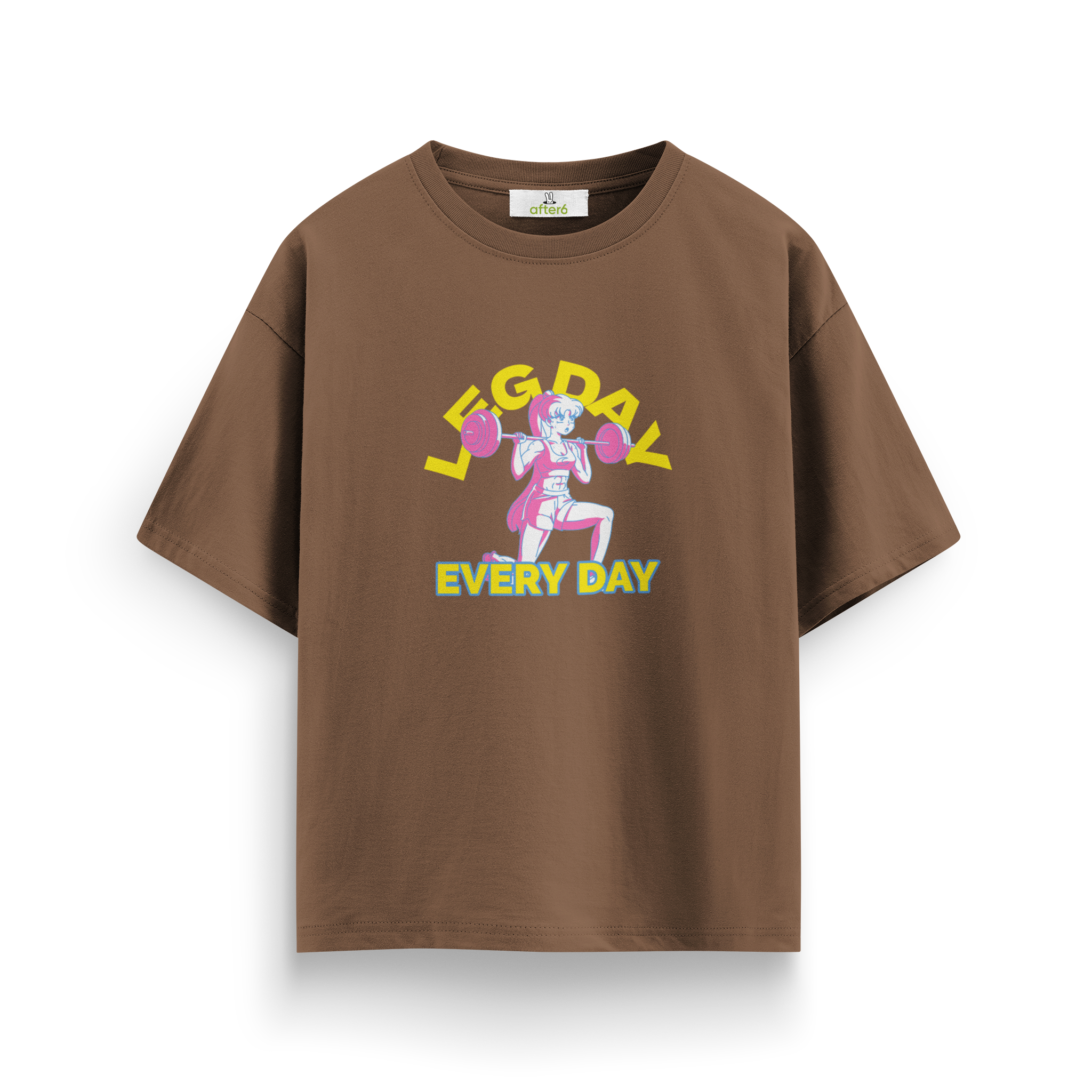Leg Day Every Day - Oversize T-Shirt
