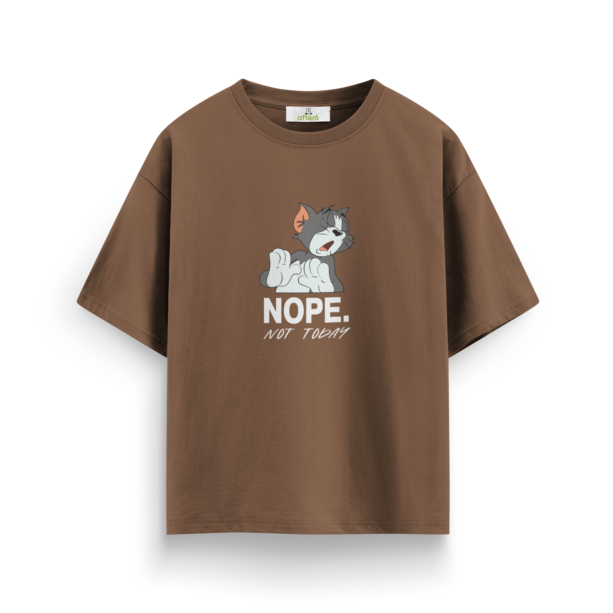 Not Today - Oversize T-Shirt