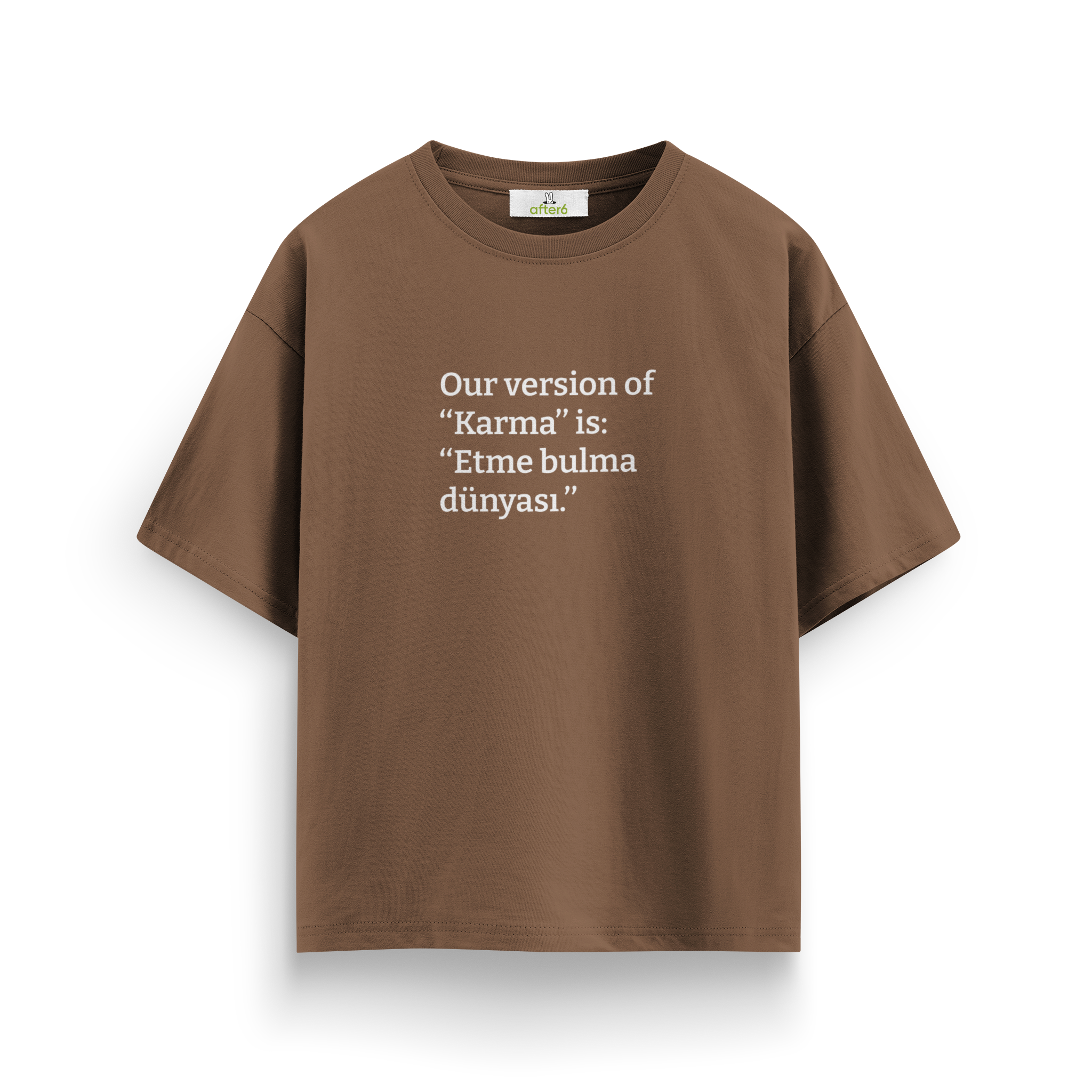 Etme bulma dünyası - Oversize T-Shirt