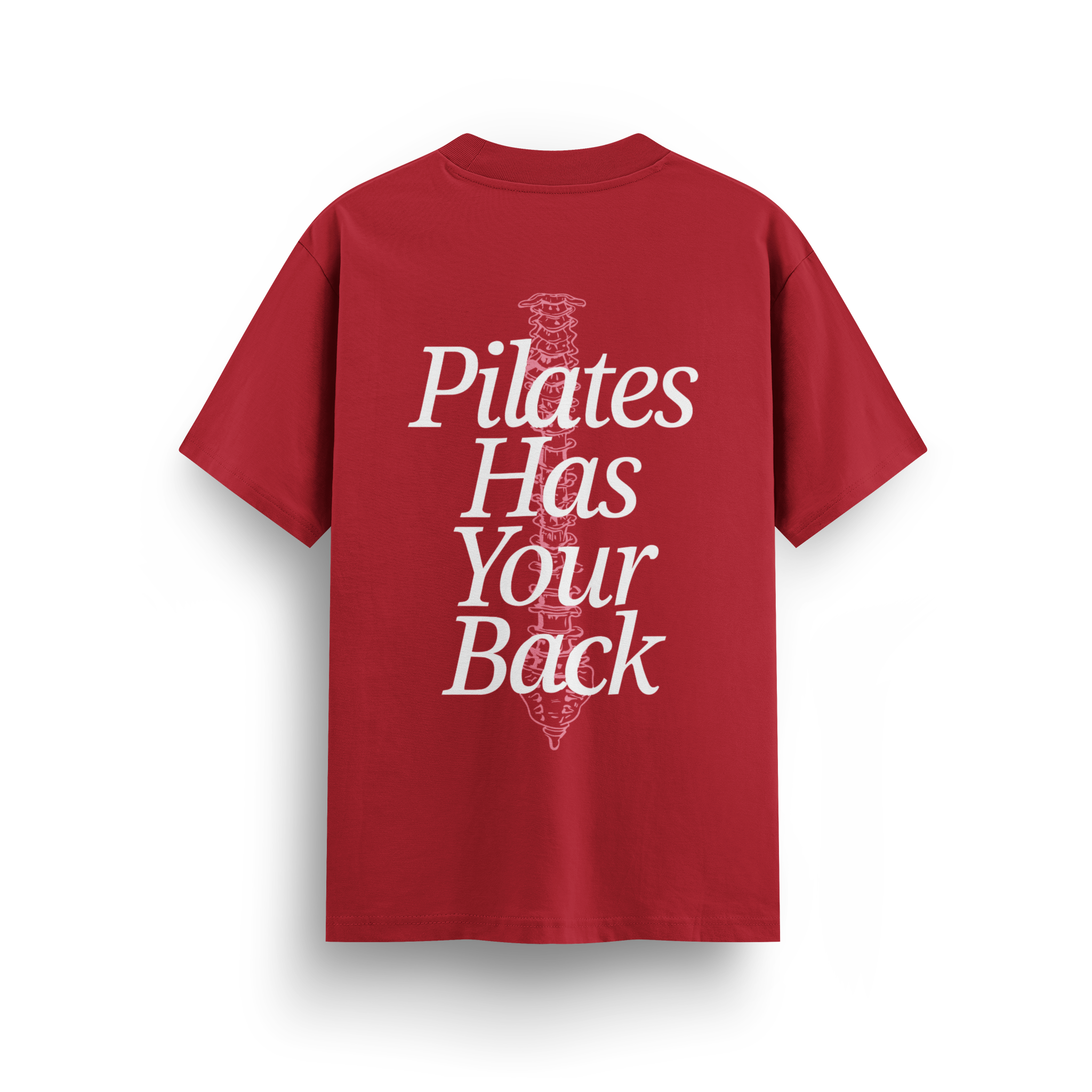 Pilates Has Your Back - Regular T-shirt