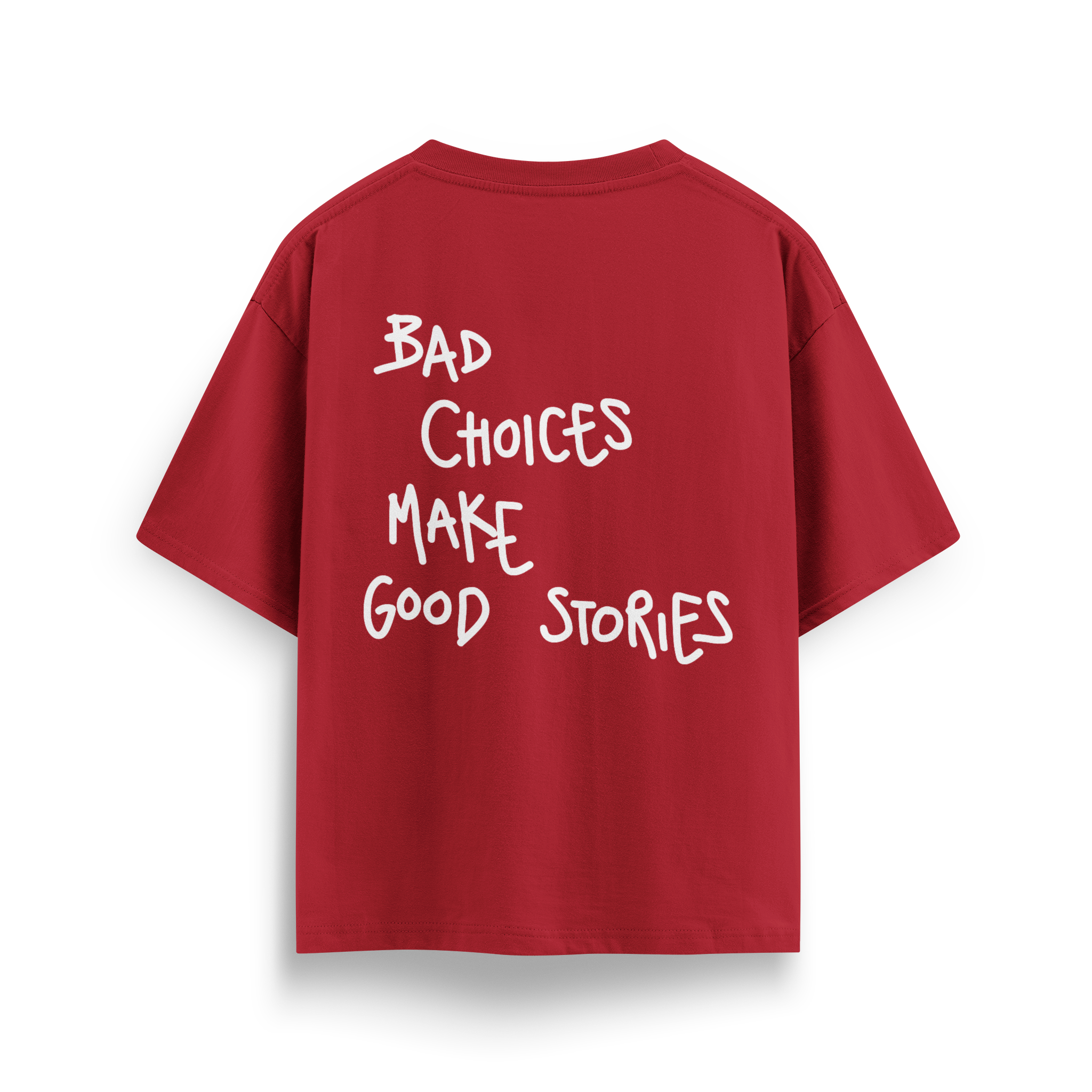 Bad Choices - Oversize T-Shirt