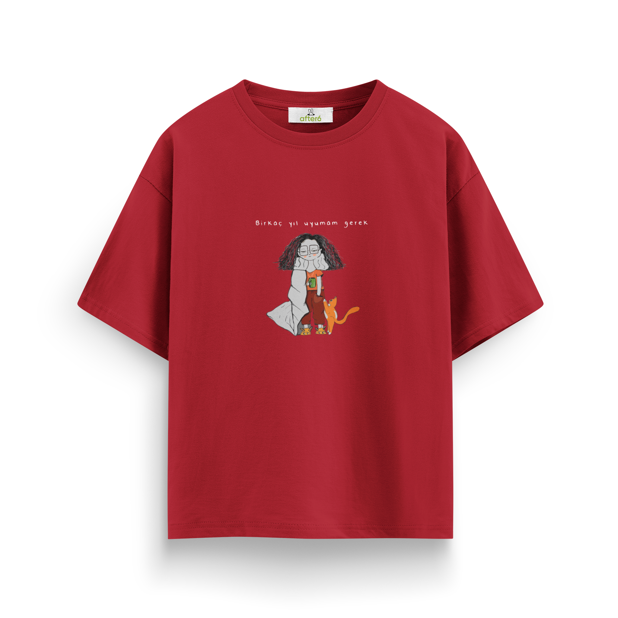 Birkaç yıl uyumam gerek - Oversize T-Shirt