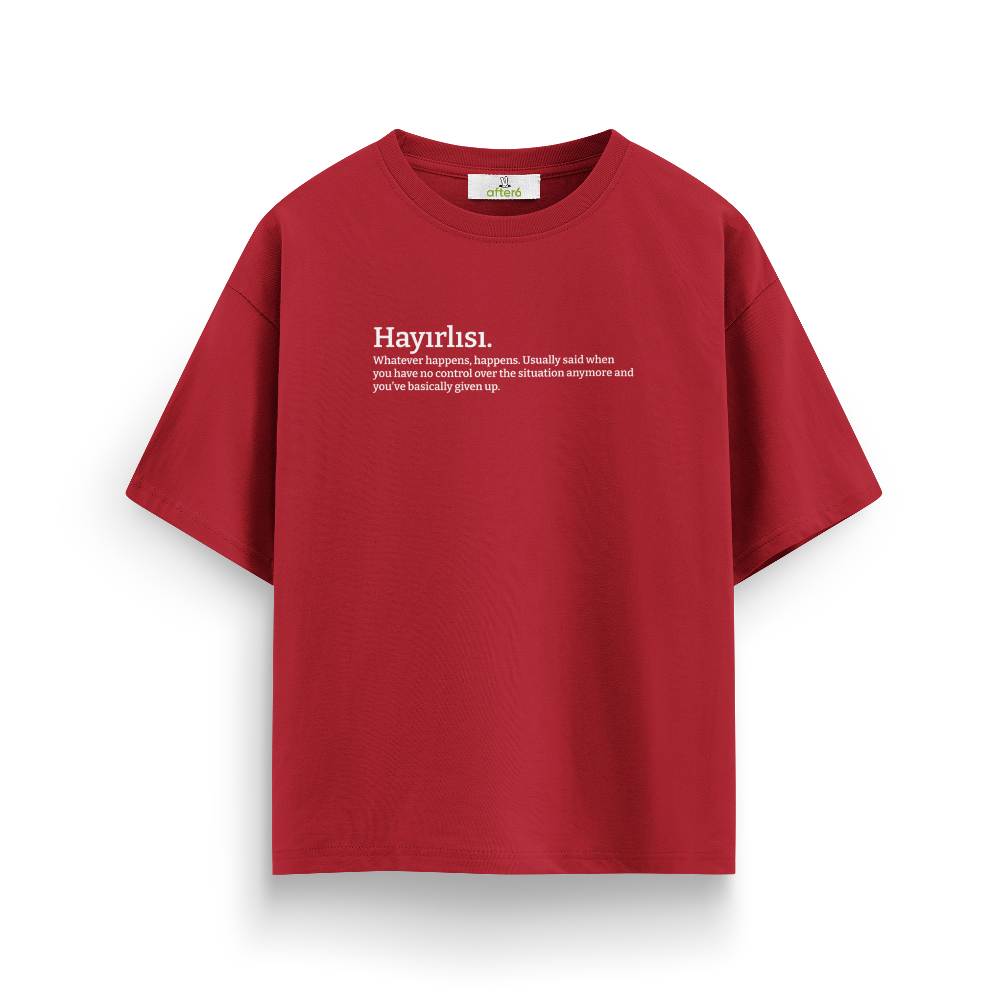 Hayırlısı - Oversize T-Shirt