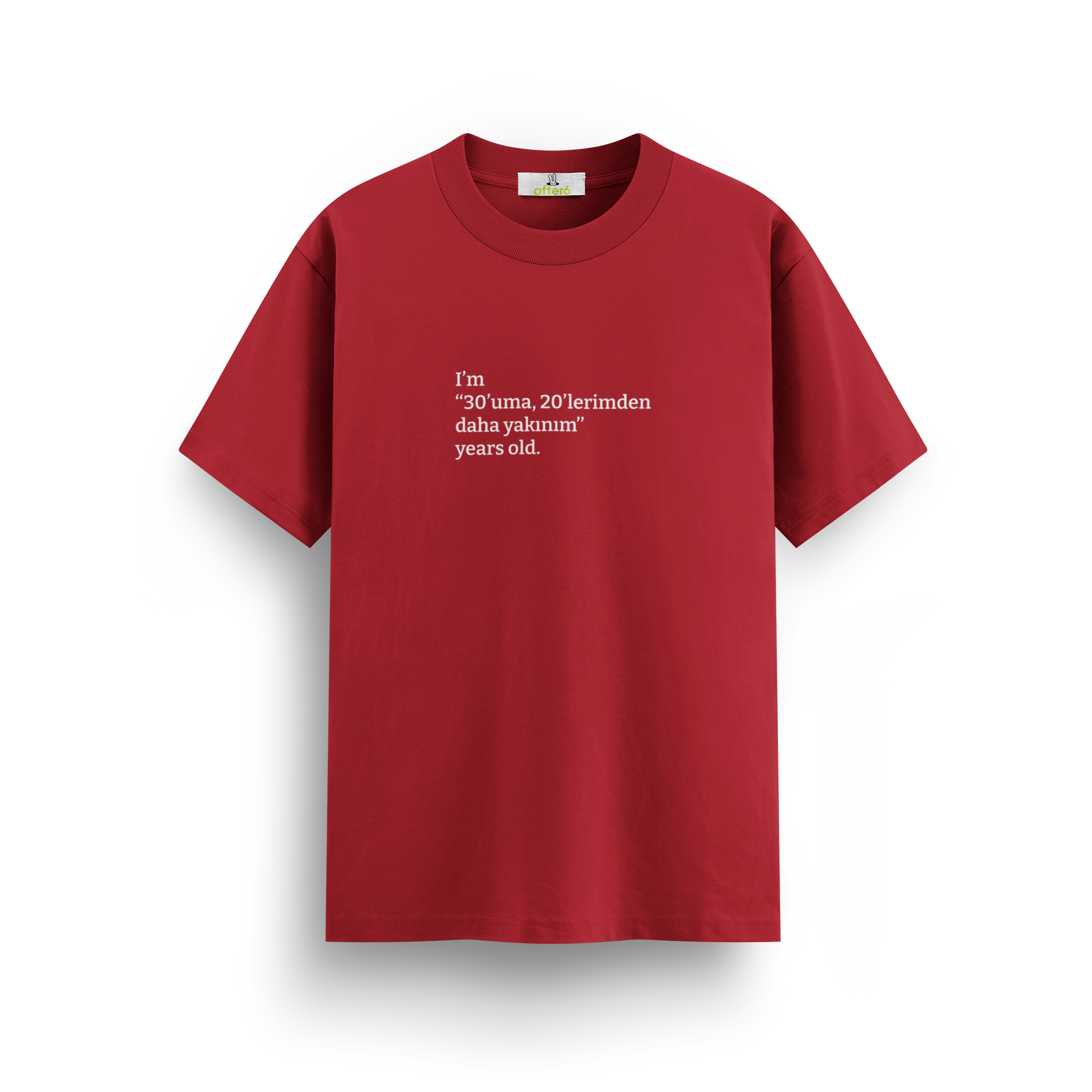 30'uma 20'lerimden daha yakınım - Regular T-shirt