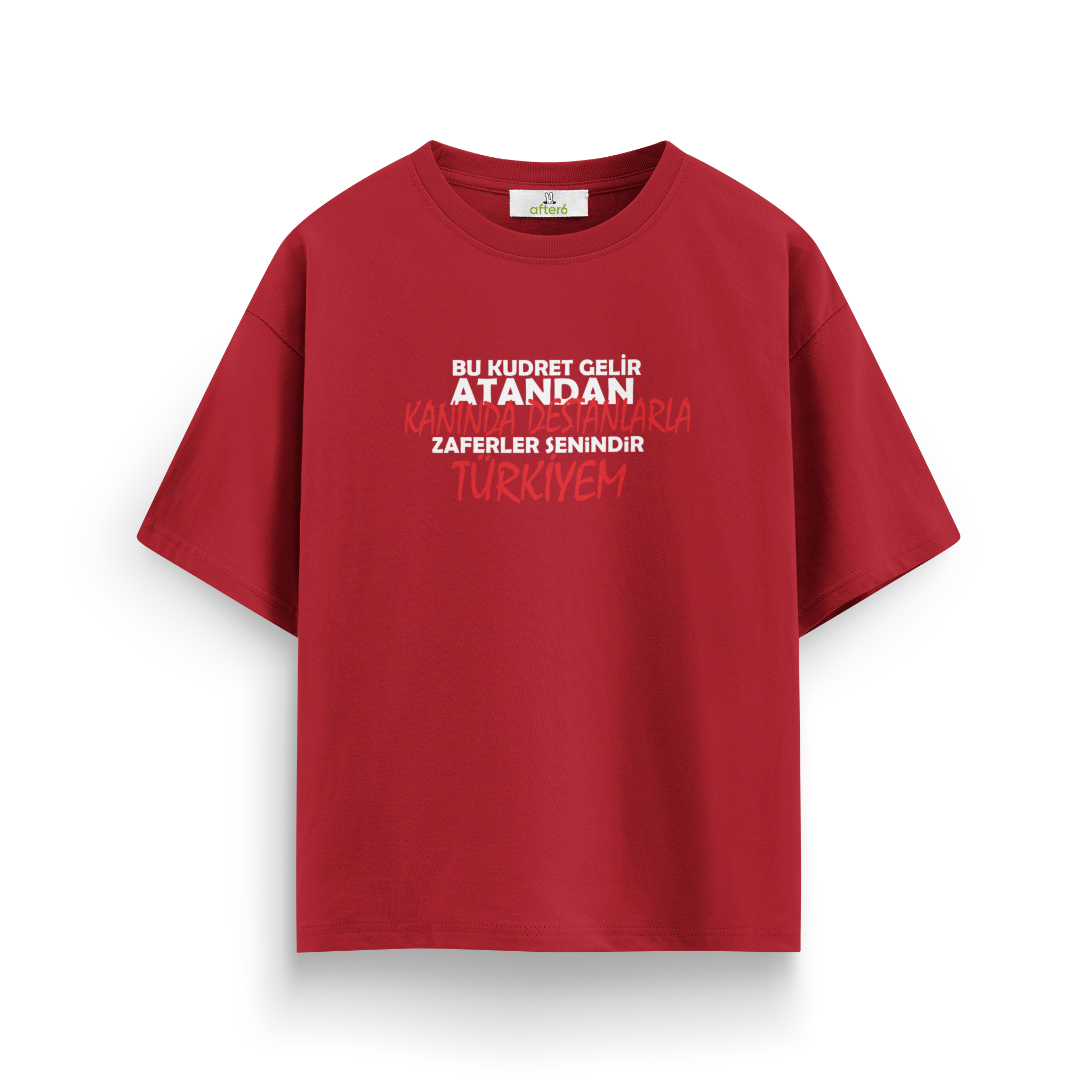 Zaferler Senindir - Oversize T-Shirt