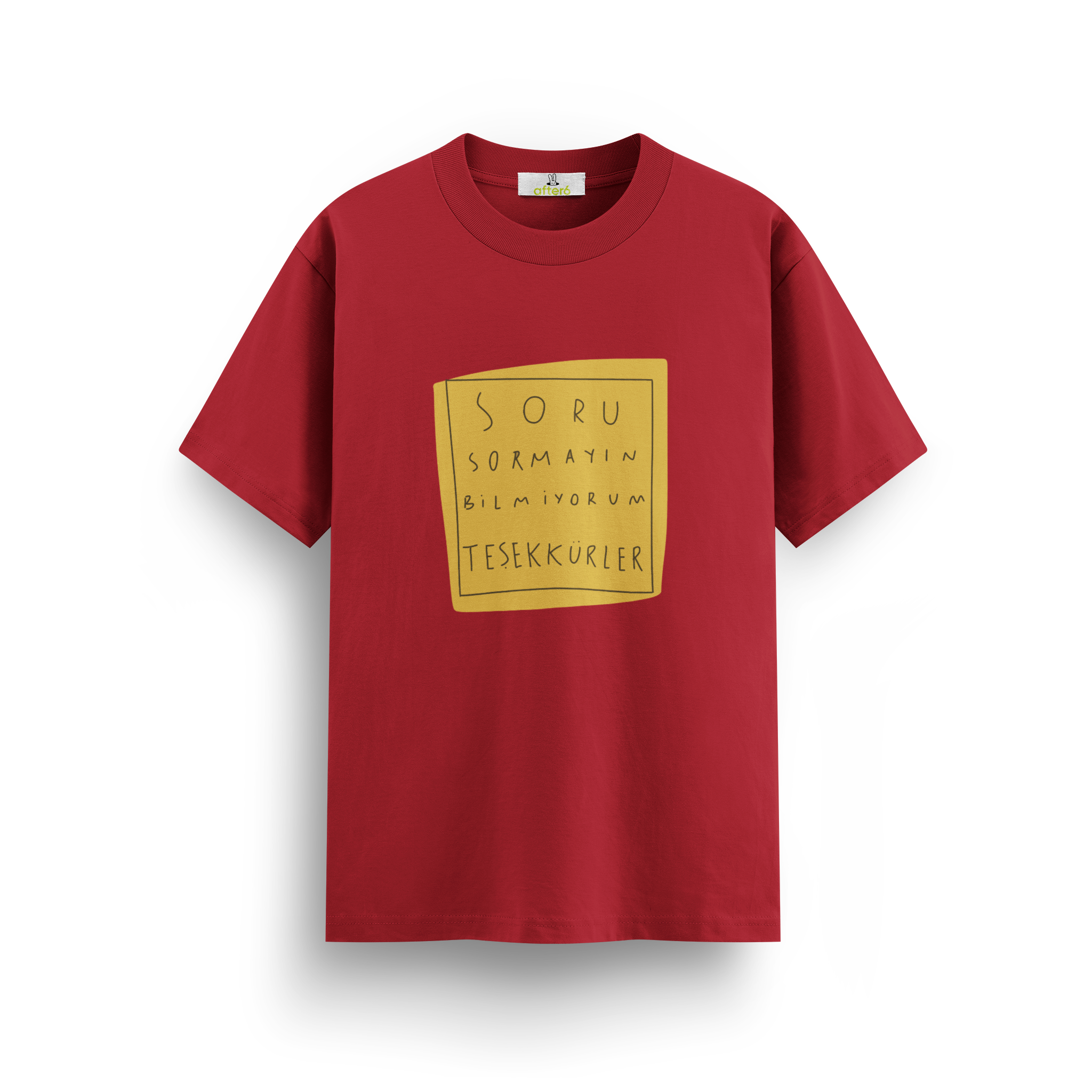 Soru Sormayın - Regular T-shirt