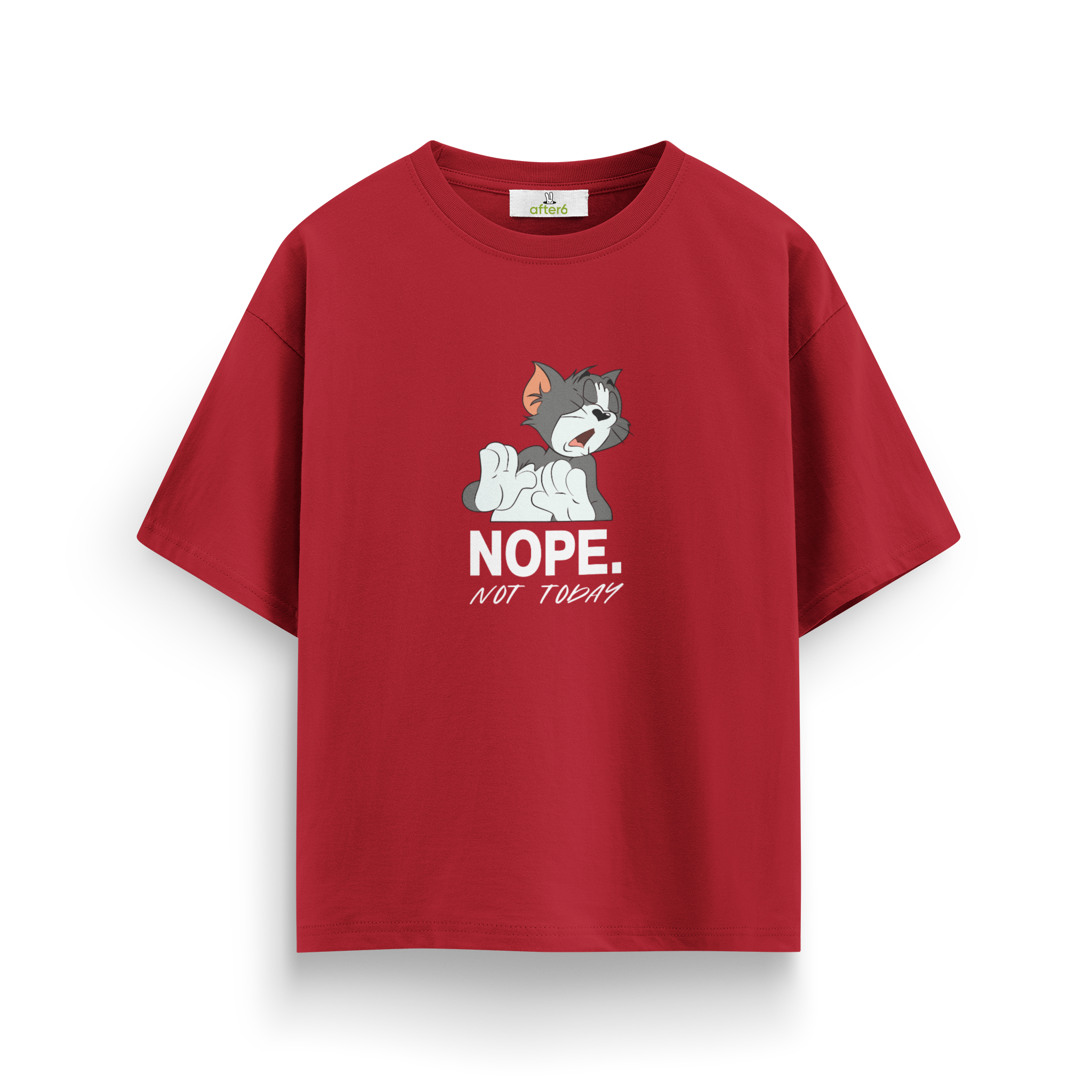 Not Today - Oversize T-Shirt