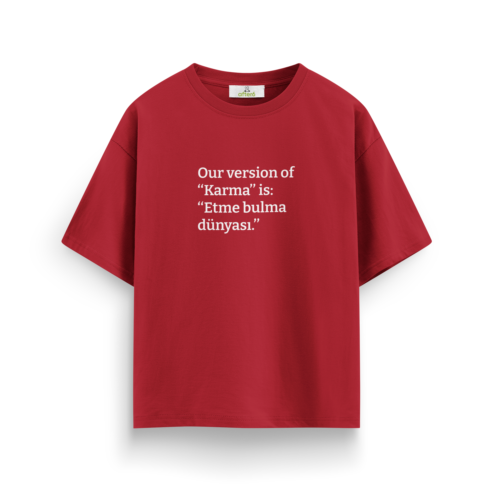 Etme bulma dünyası - Oversize T-Shirt