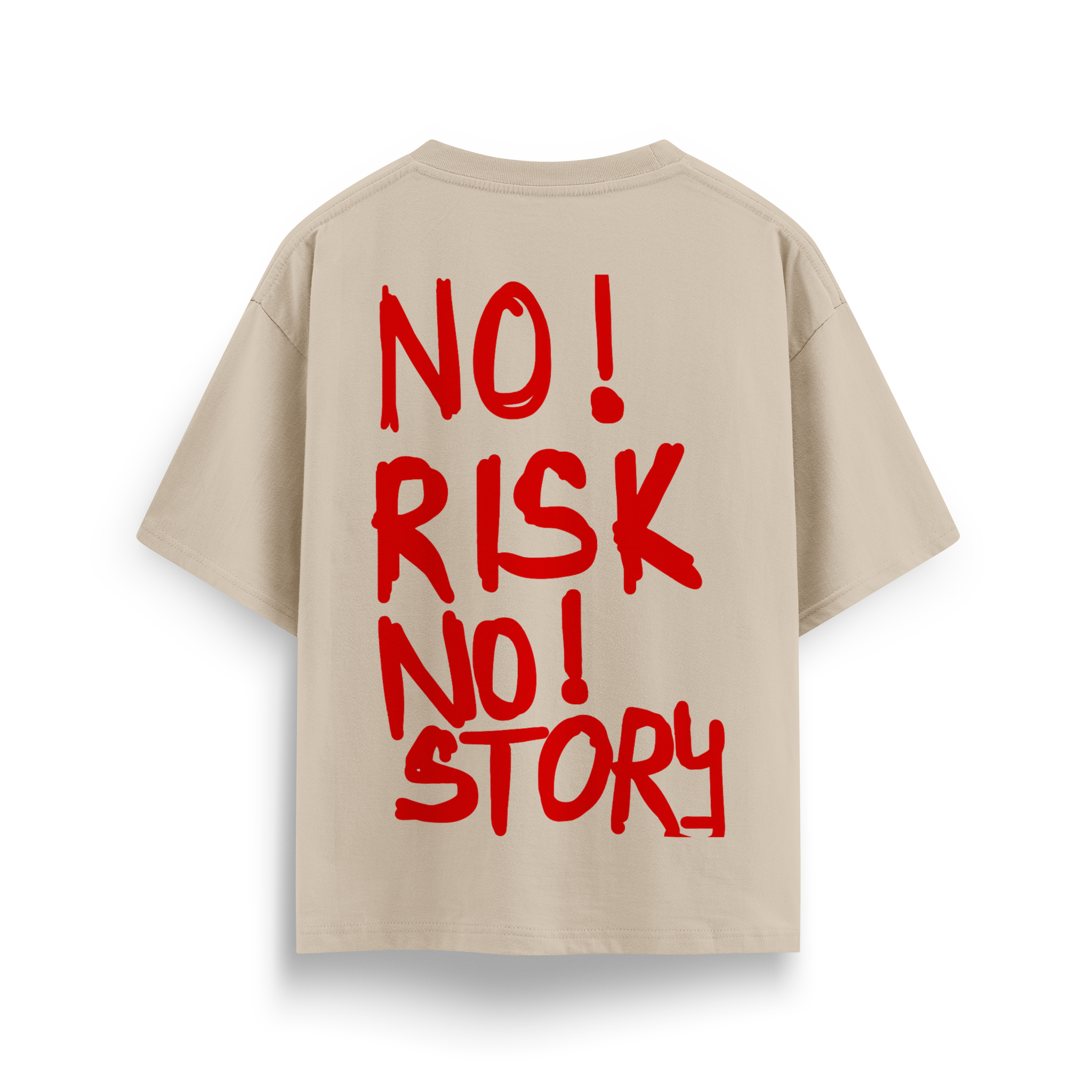 No Risk No Story - Oversize T-Shirt