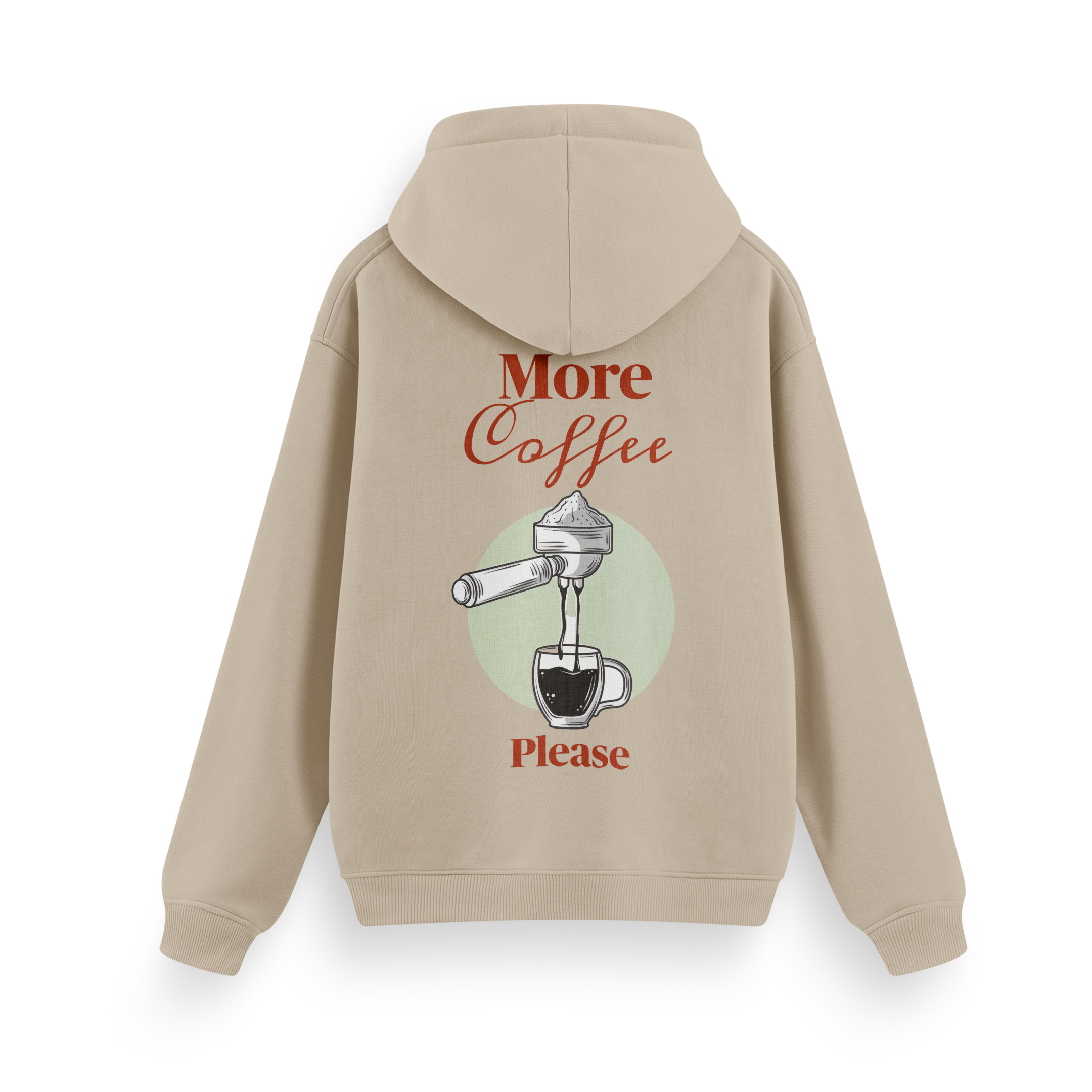 More Coffee Please - Regular Hoodie